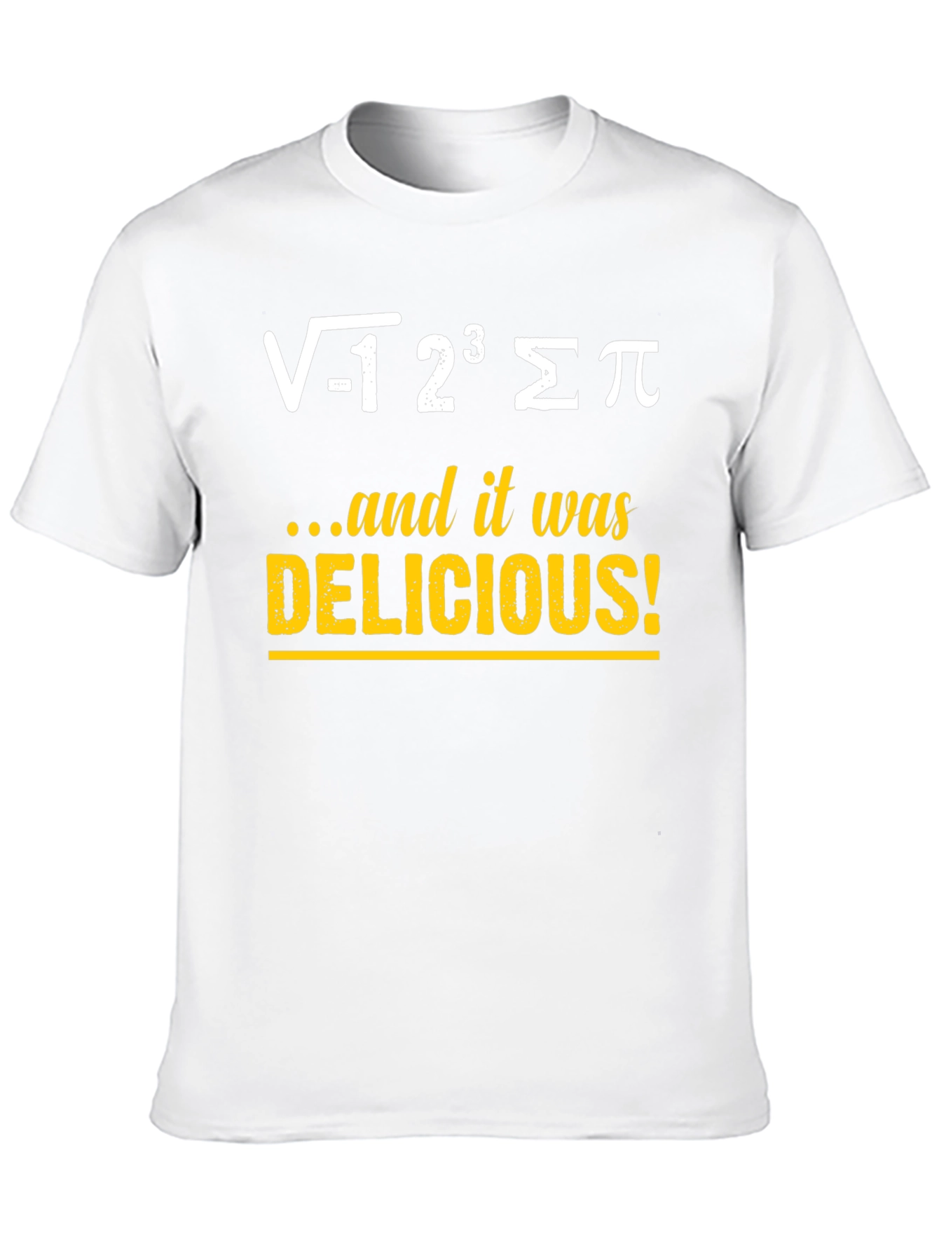 Math Humor T-Shirt - Delicious Equation