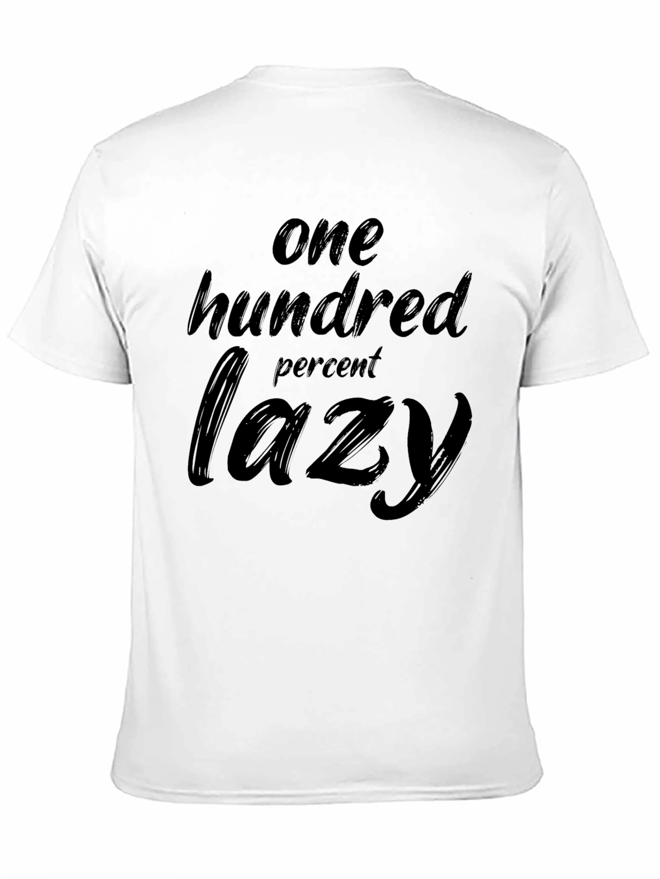One Hundred Percent Lazy Black T-Shirt