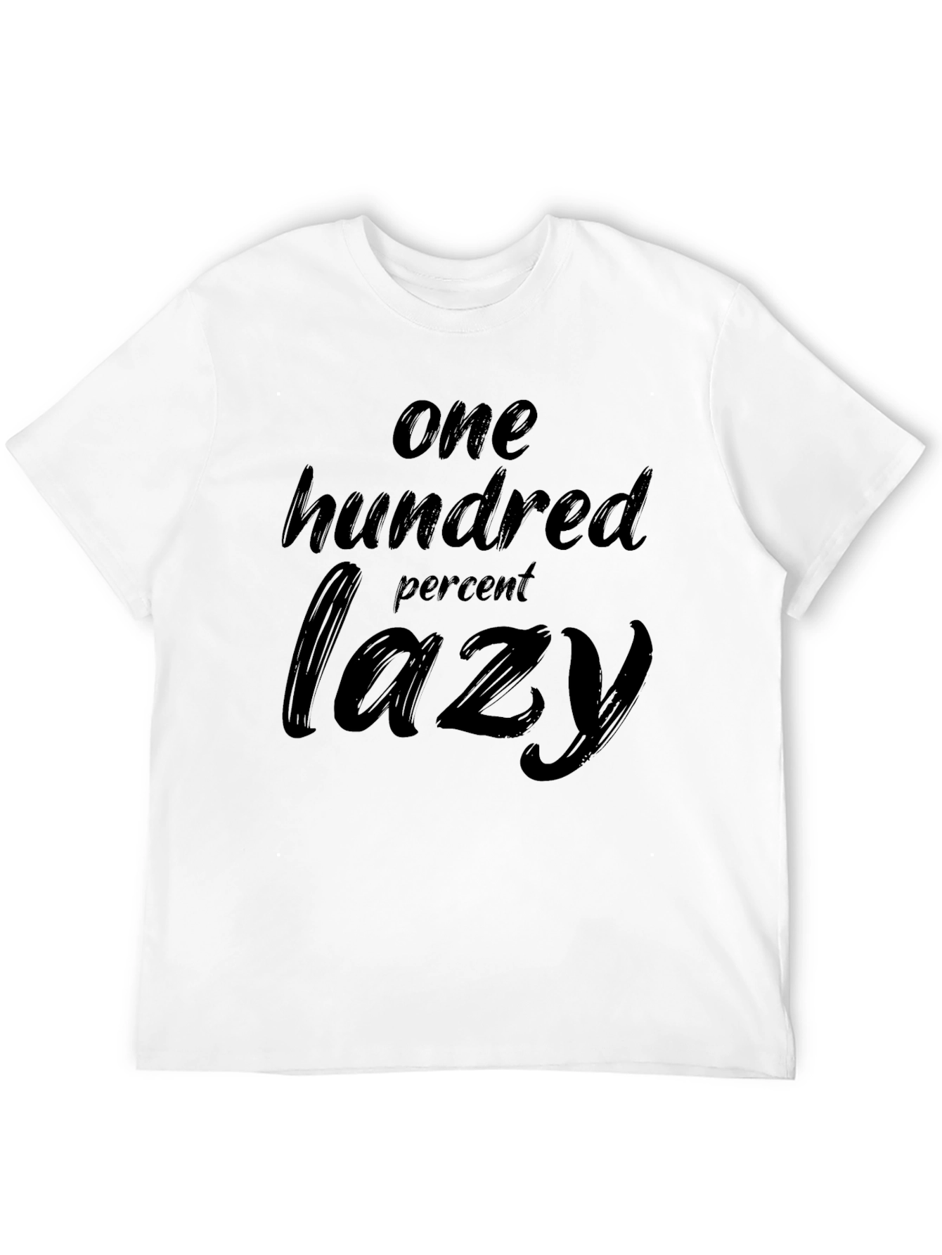 One Hundred Percent Lazy Black T-Shirt