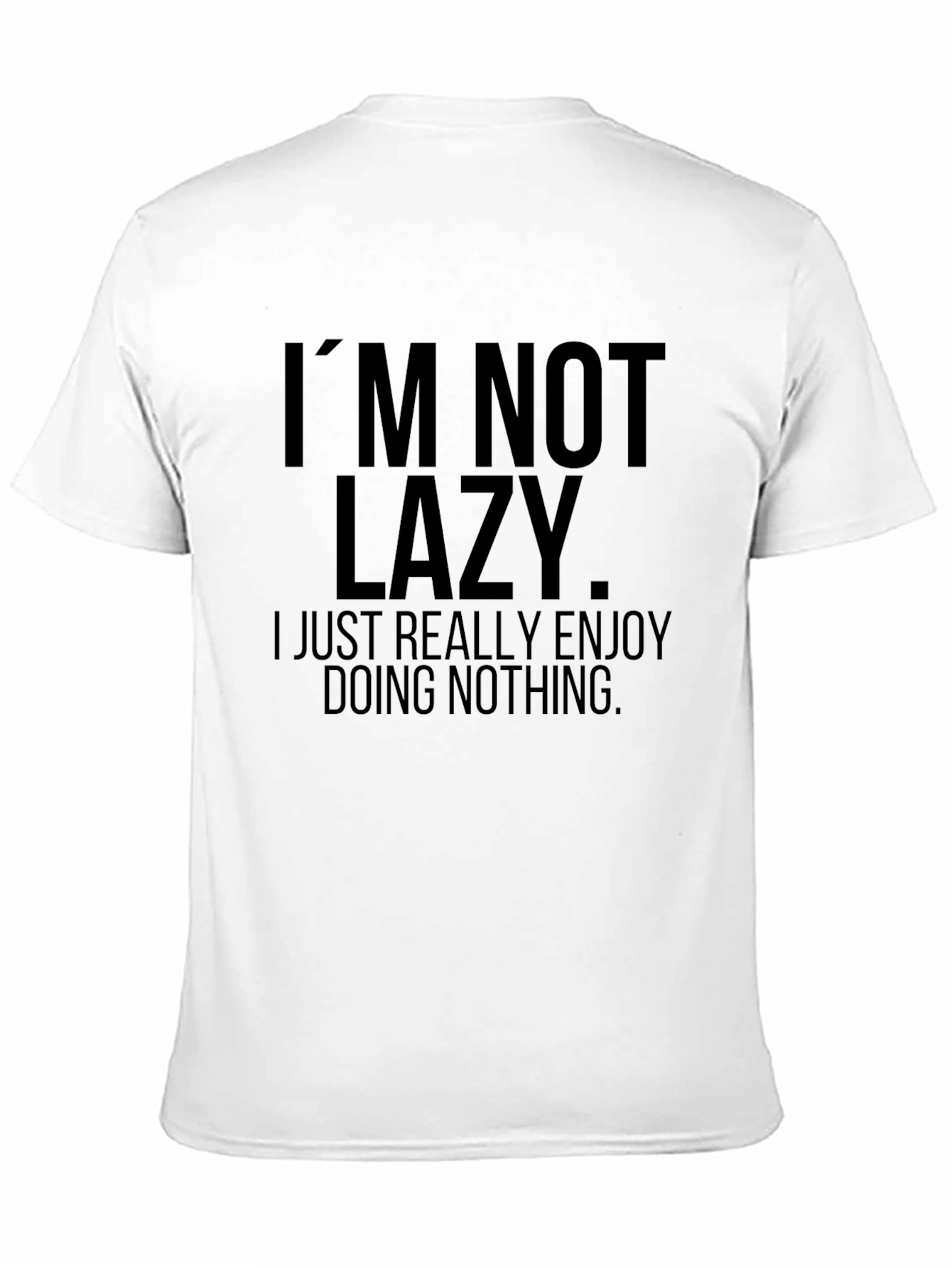 Funny Lazy Graphic Tee - Enjoy Doing Nothing
