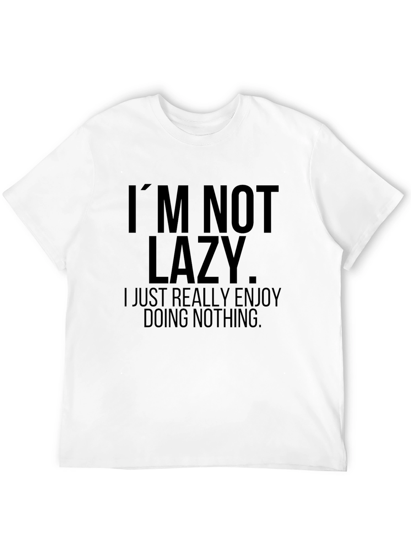 Funny Lazy Graphic Tee - Enjoy Doing Nothing