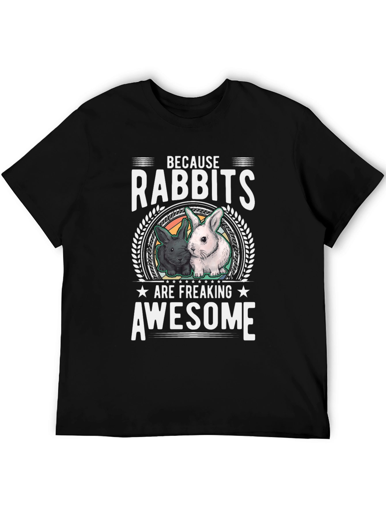 Rabbits are Freaking Awesome Tee
