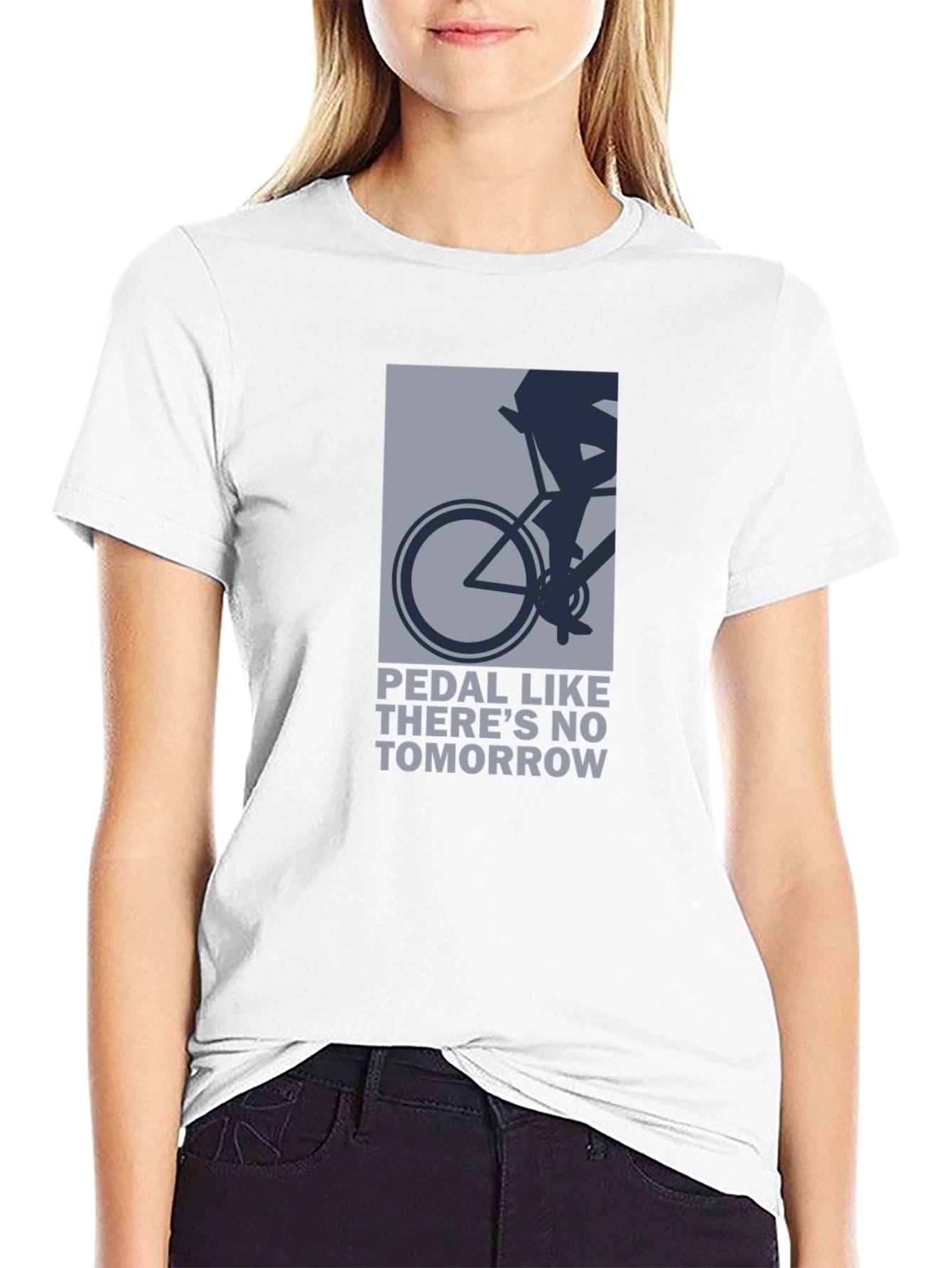 Pedal Like Theres No Tomorrow T-Shirt