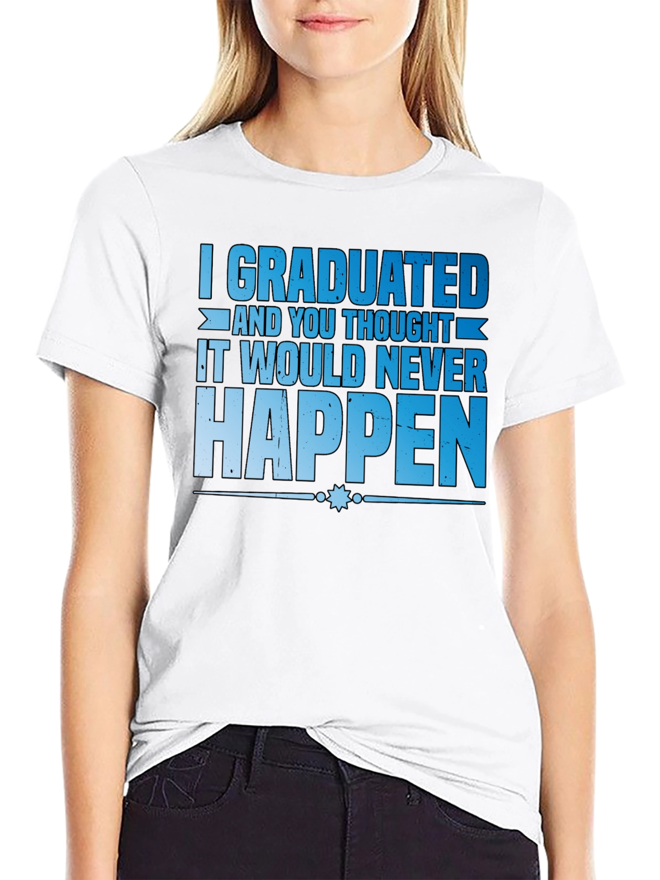 Graduated T-Shirt Funny Graduation Gift