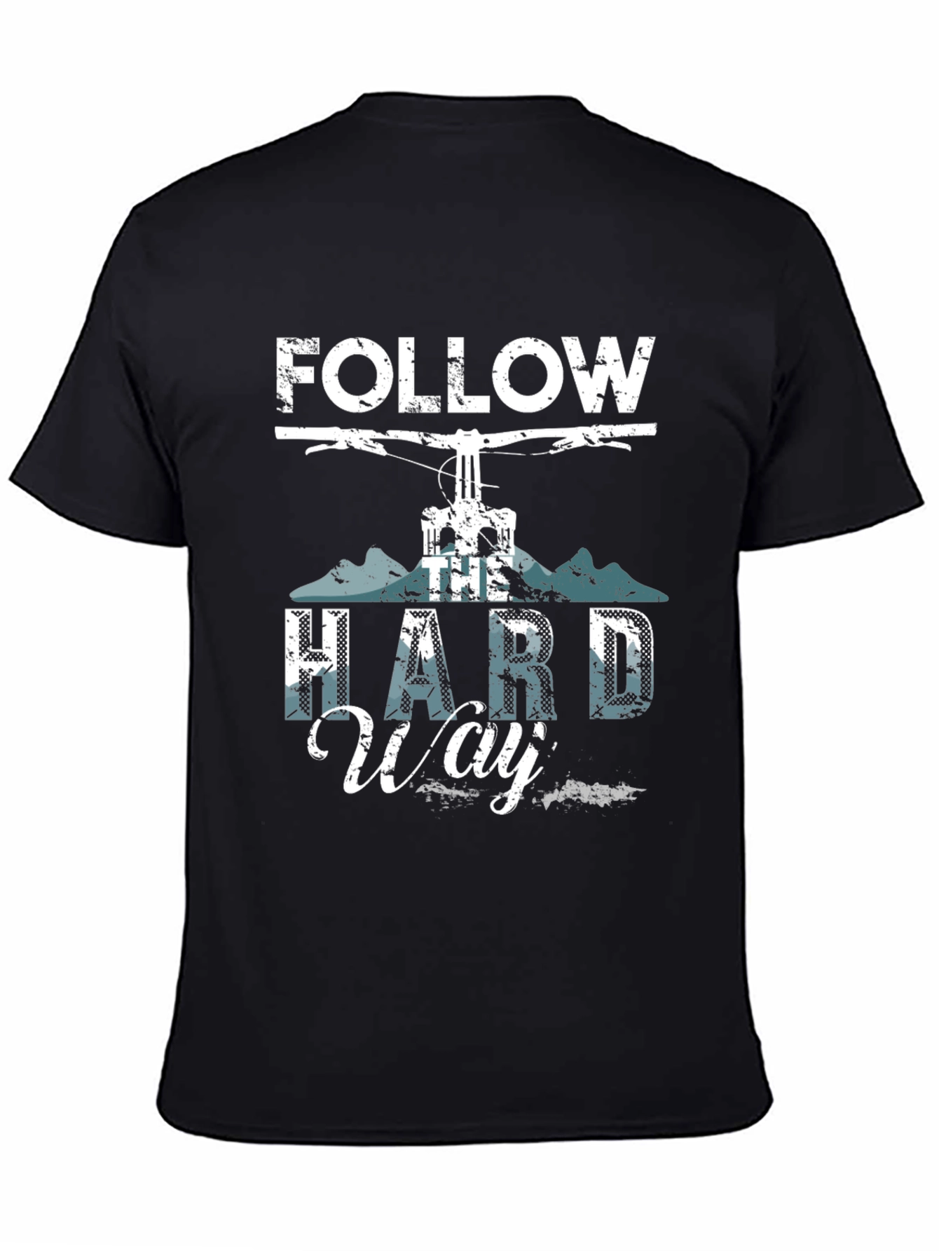 Follow the Hard Way Graphic Tee - Mountain Biking