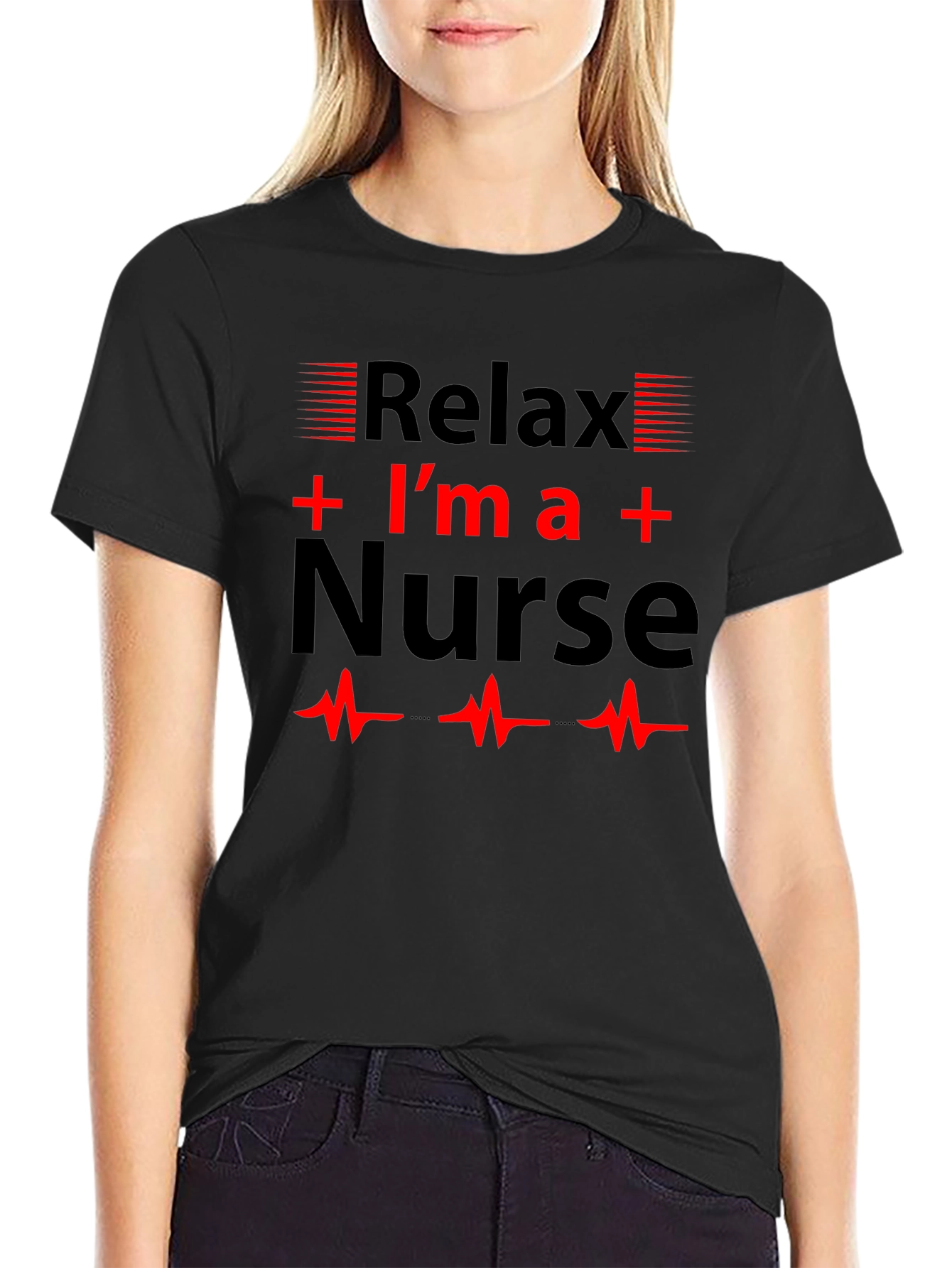 Relax Im a Nurse T-Shirt Novelty Gift