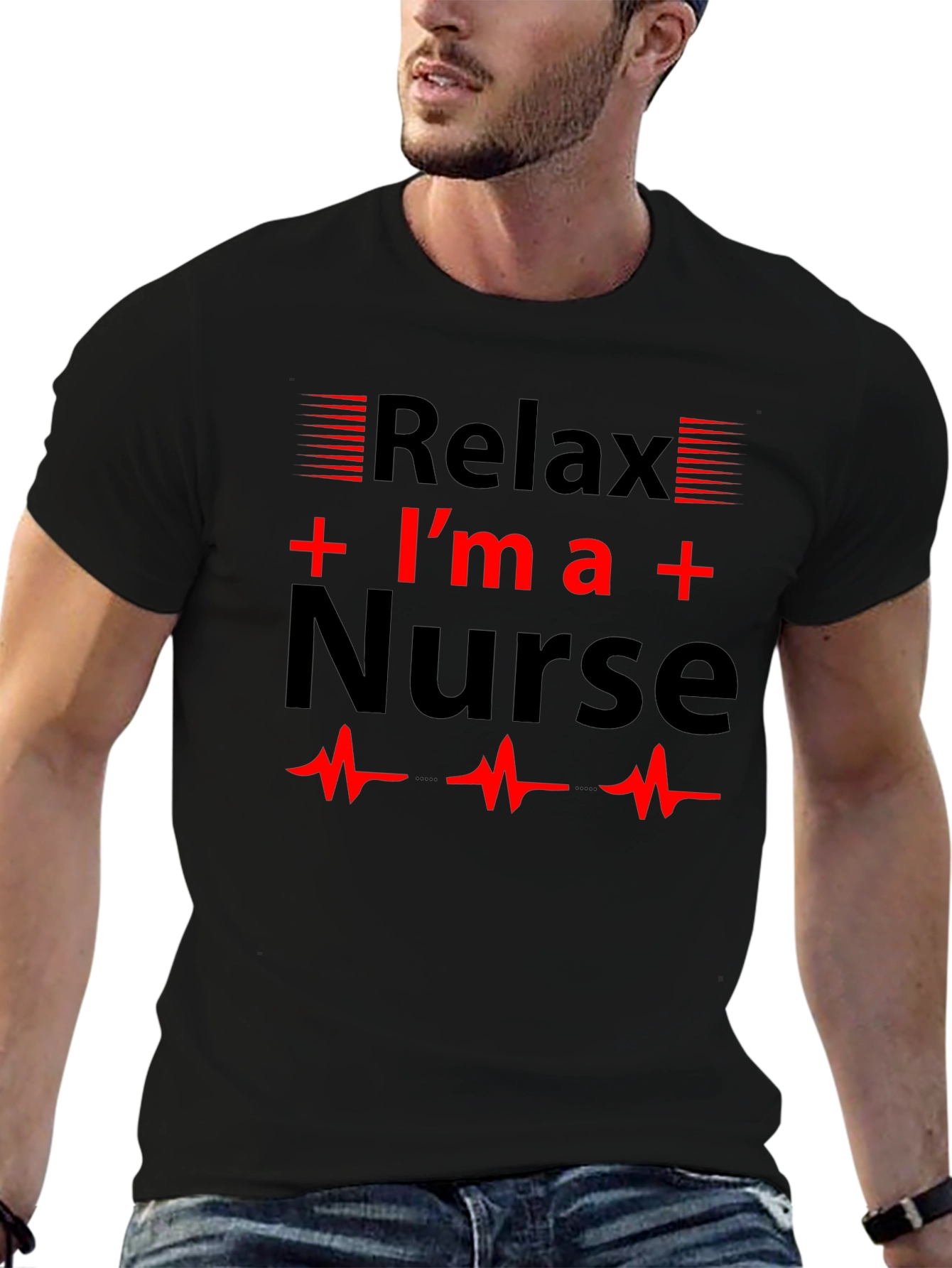 Relax Im a Nurse T-Shirt Novelty Gift