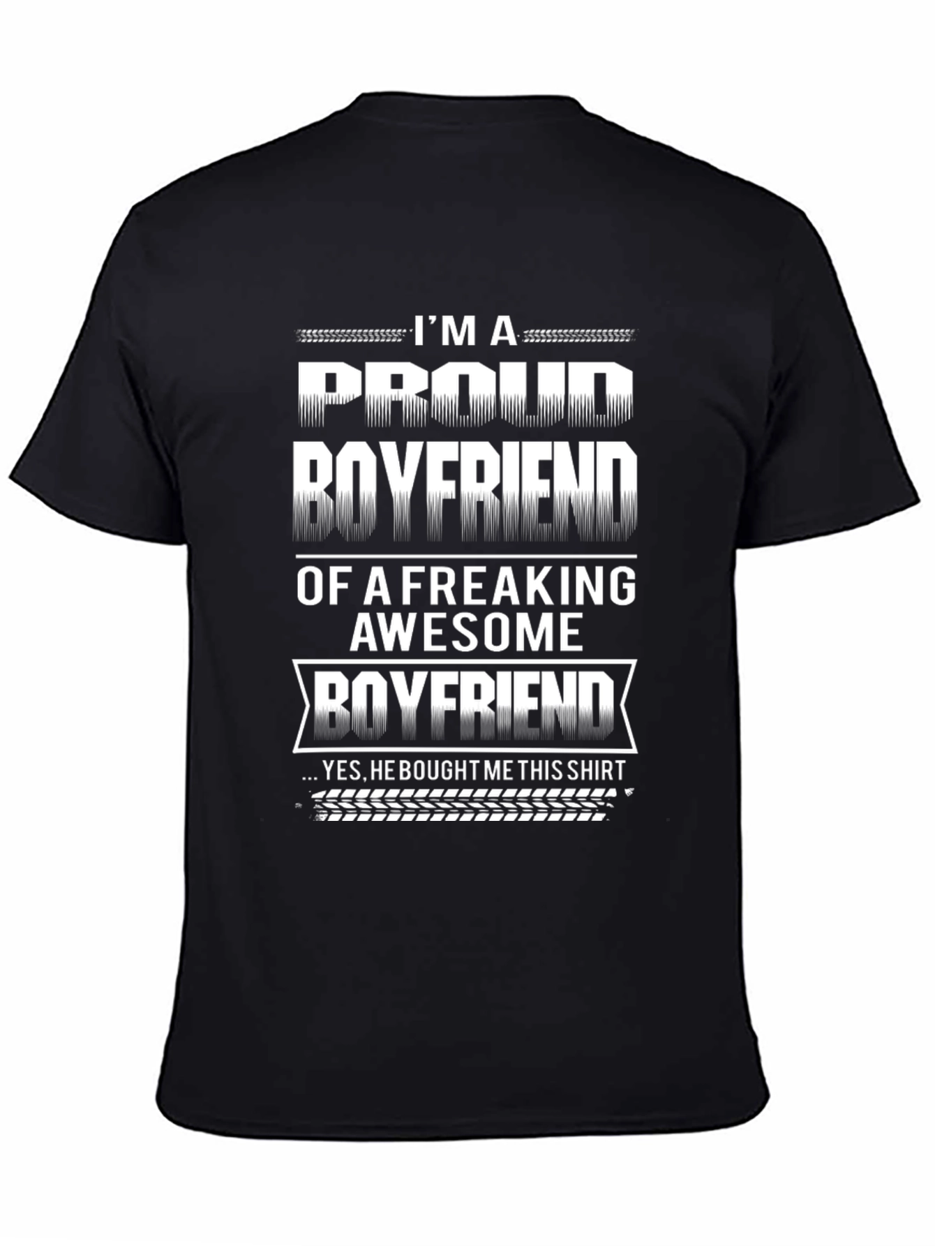 Proud Boyfriend Graphic Tee - Awesome Boyfriend Gift