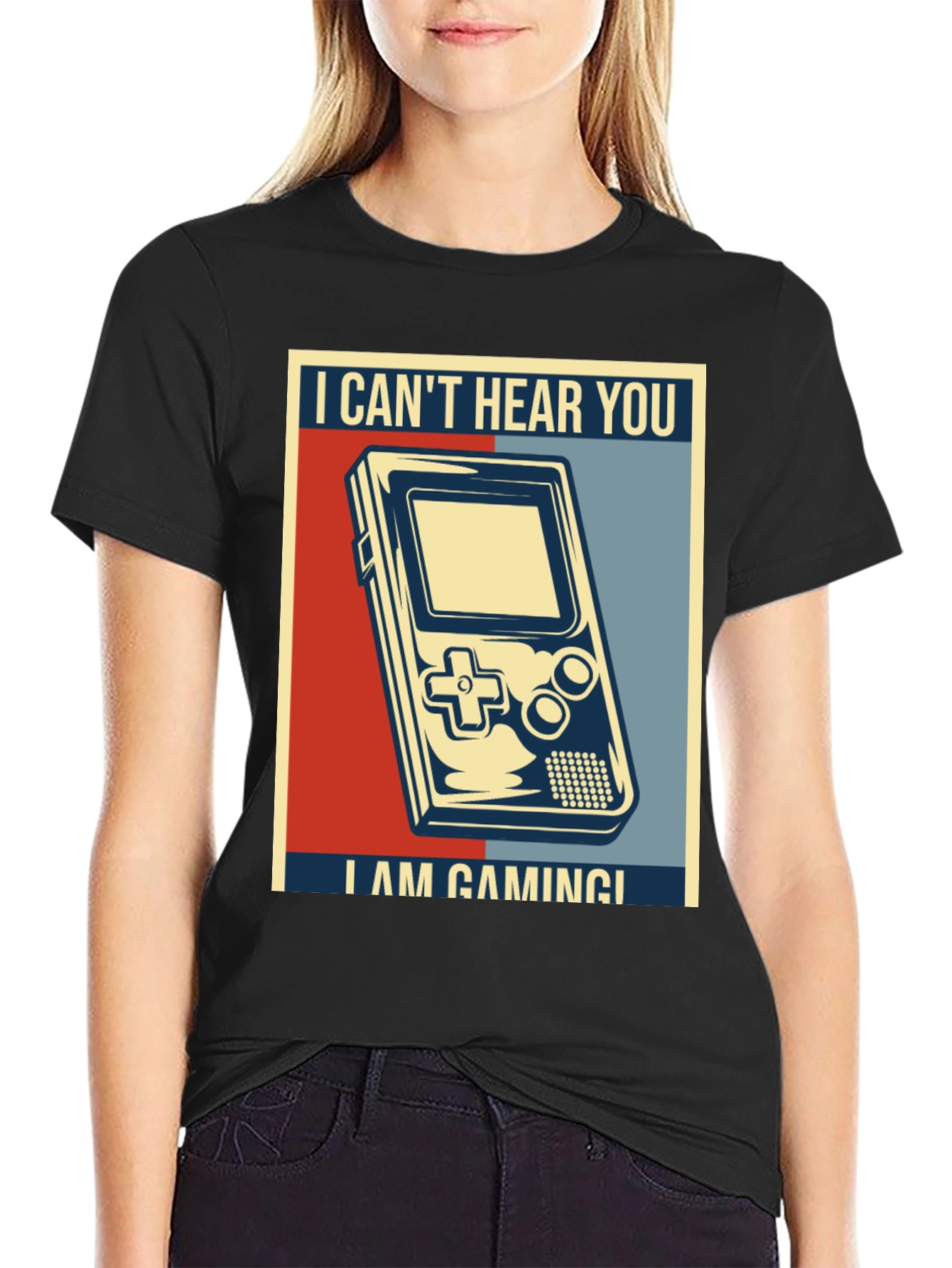 I Cant Hear You Im Gaming T-Shirt