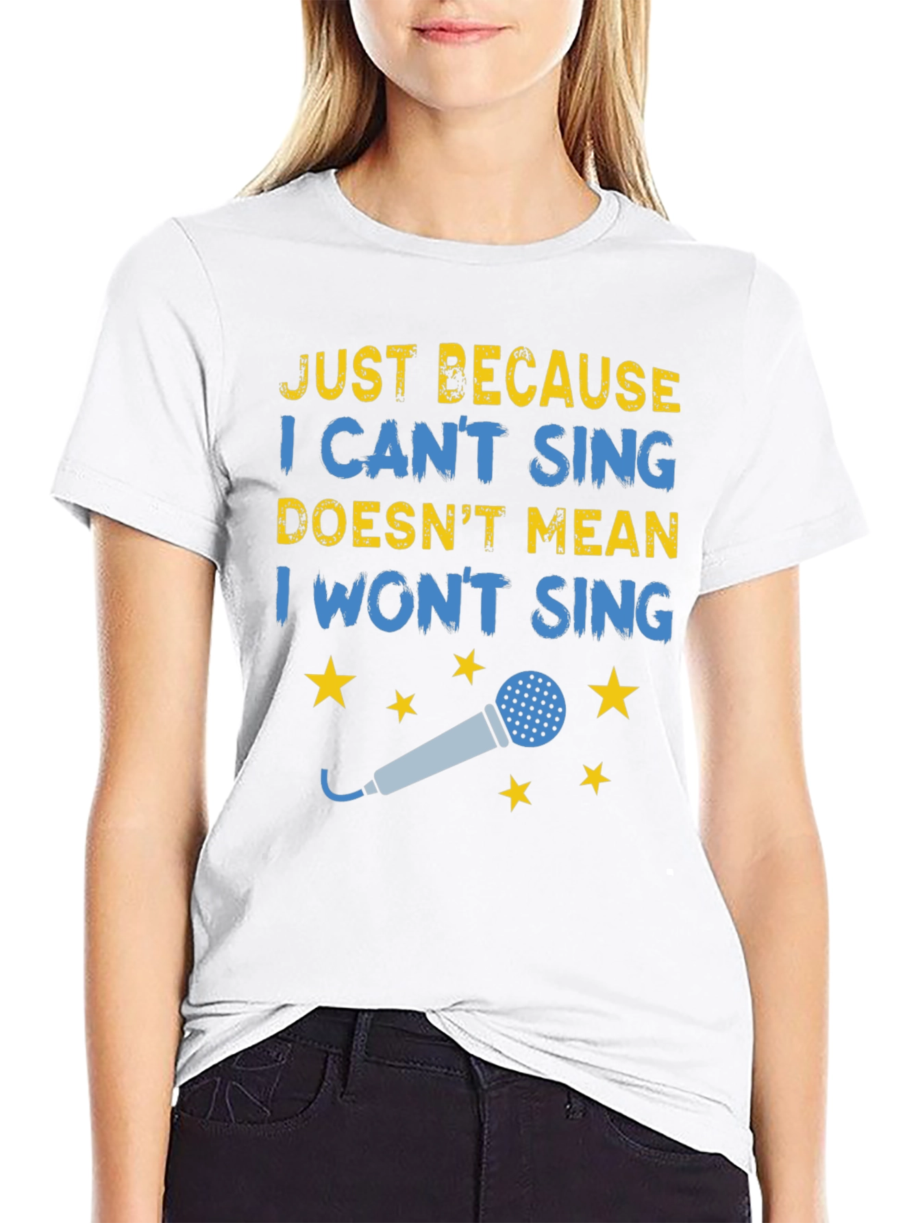 Funny Singing T-Shirt - Just Because I Cant Sing