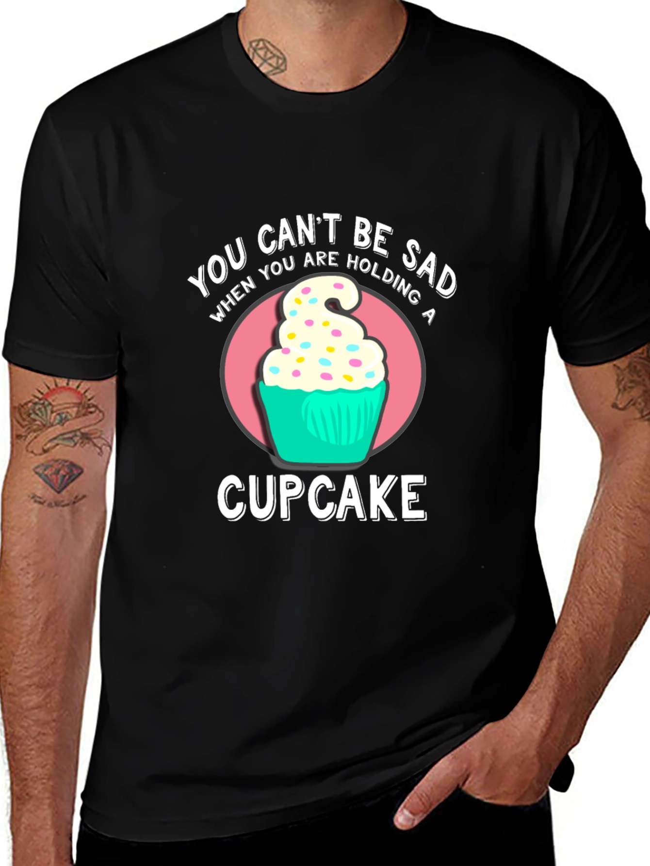 You Cant Be Sad Cupcake Graphic T-Shirt