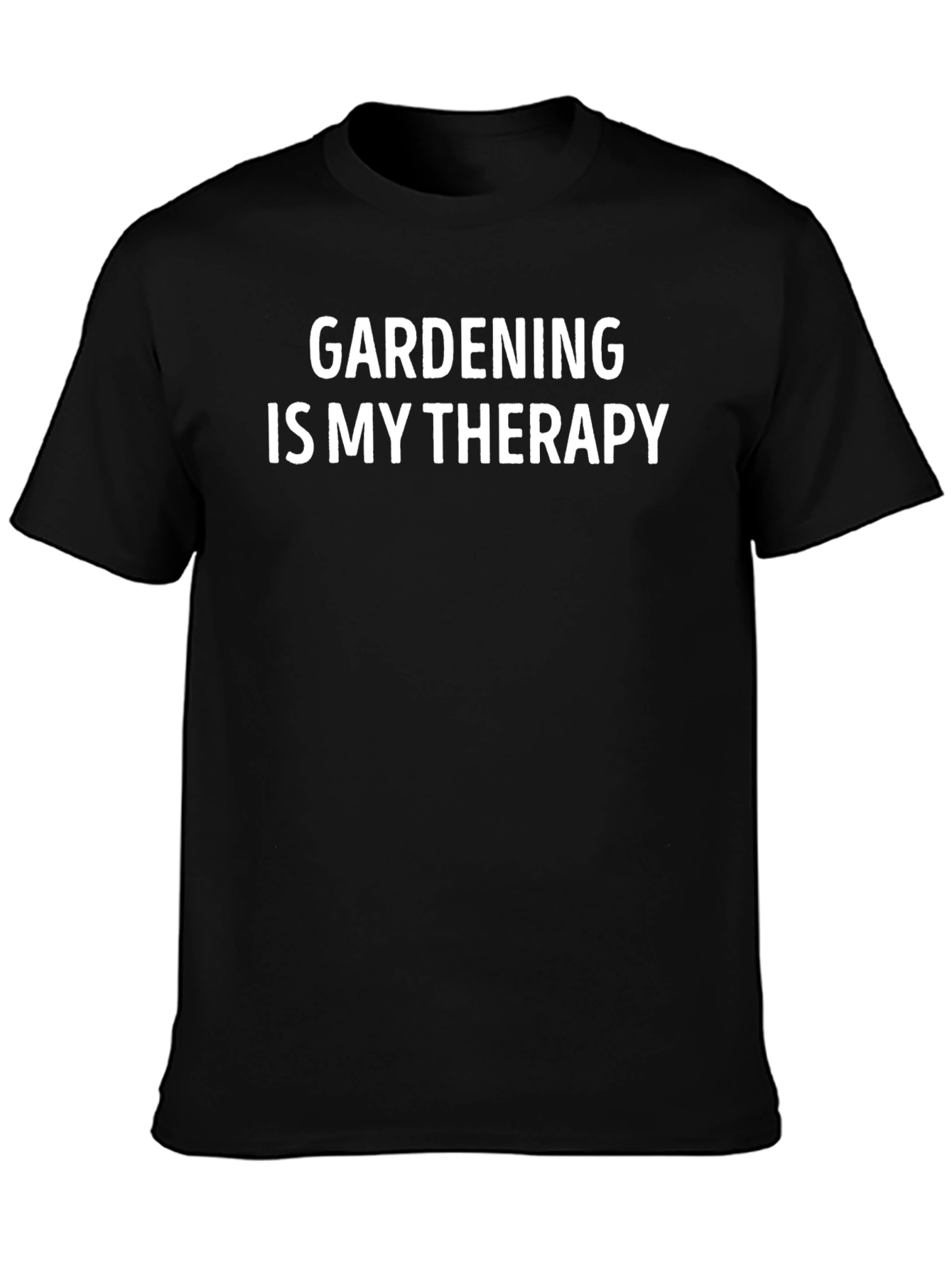 Gardening Is My Therapy T-Shirt