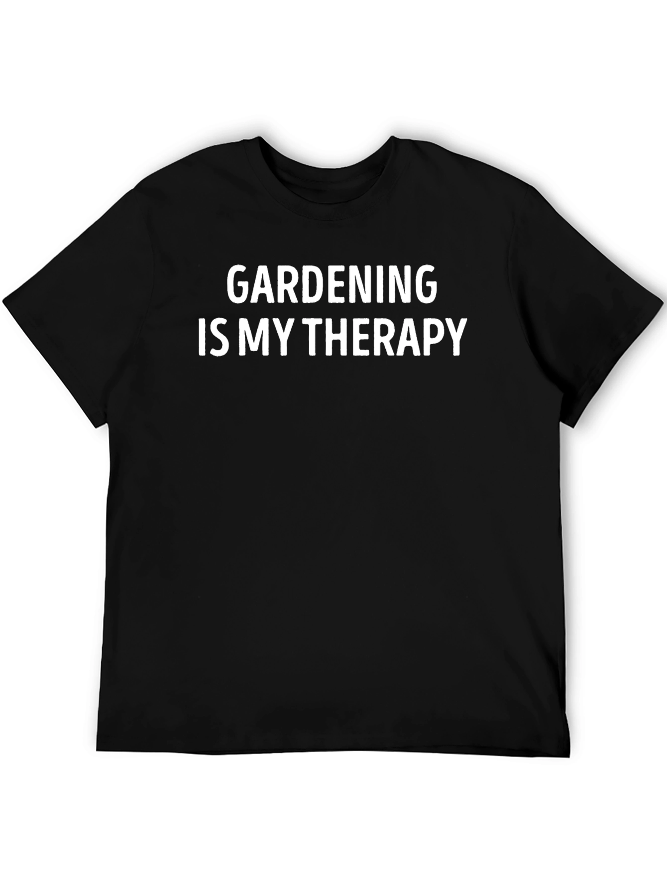 Gardening Is My Therapy T-Shirt