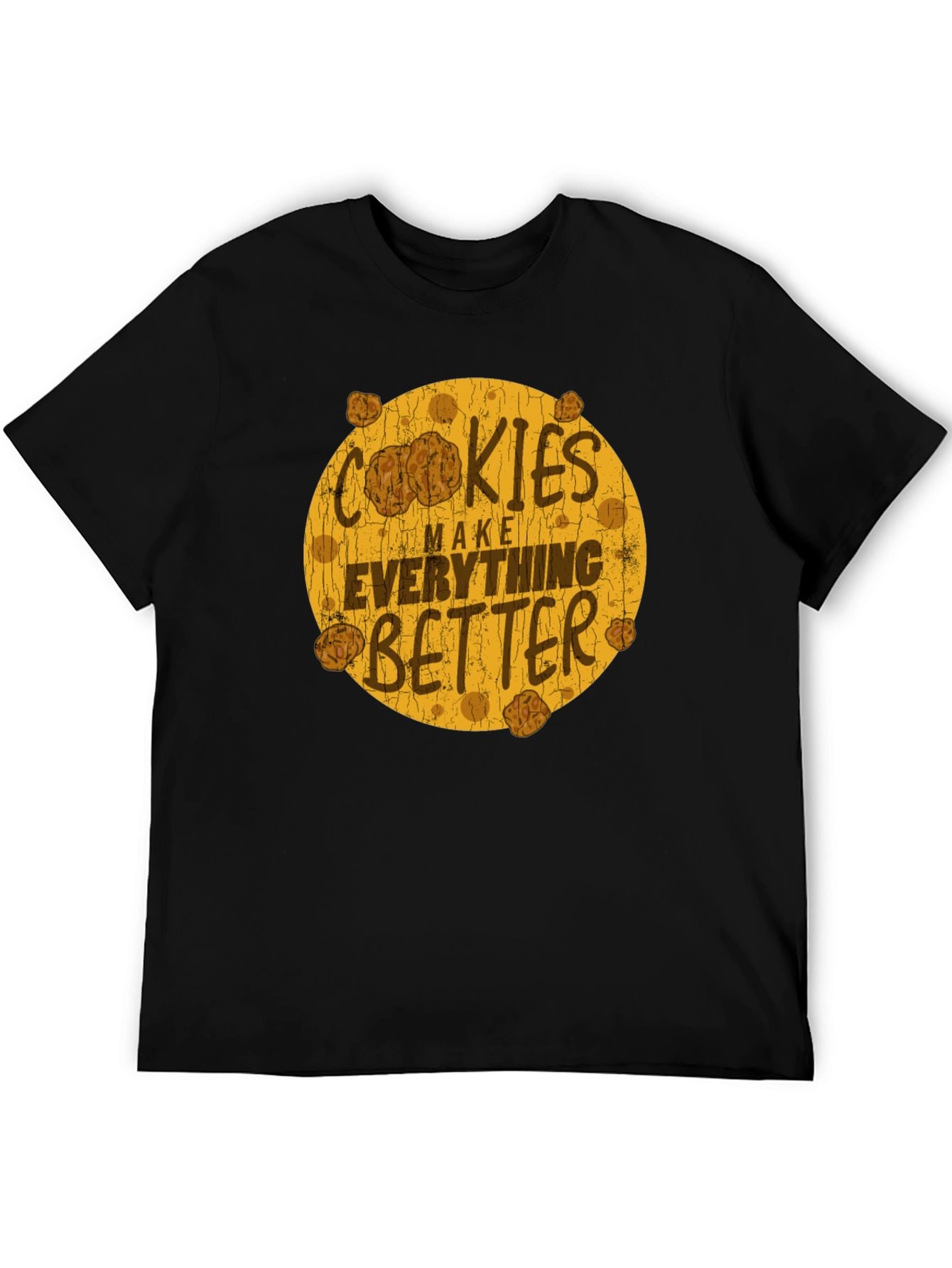 Cookies Make Everything Better Black Graphic Tee