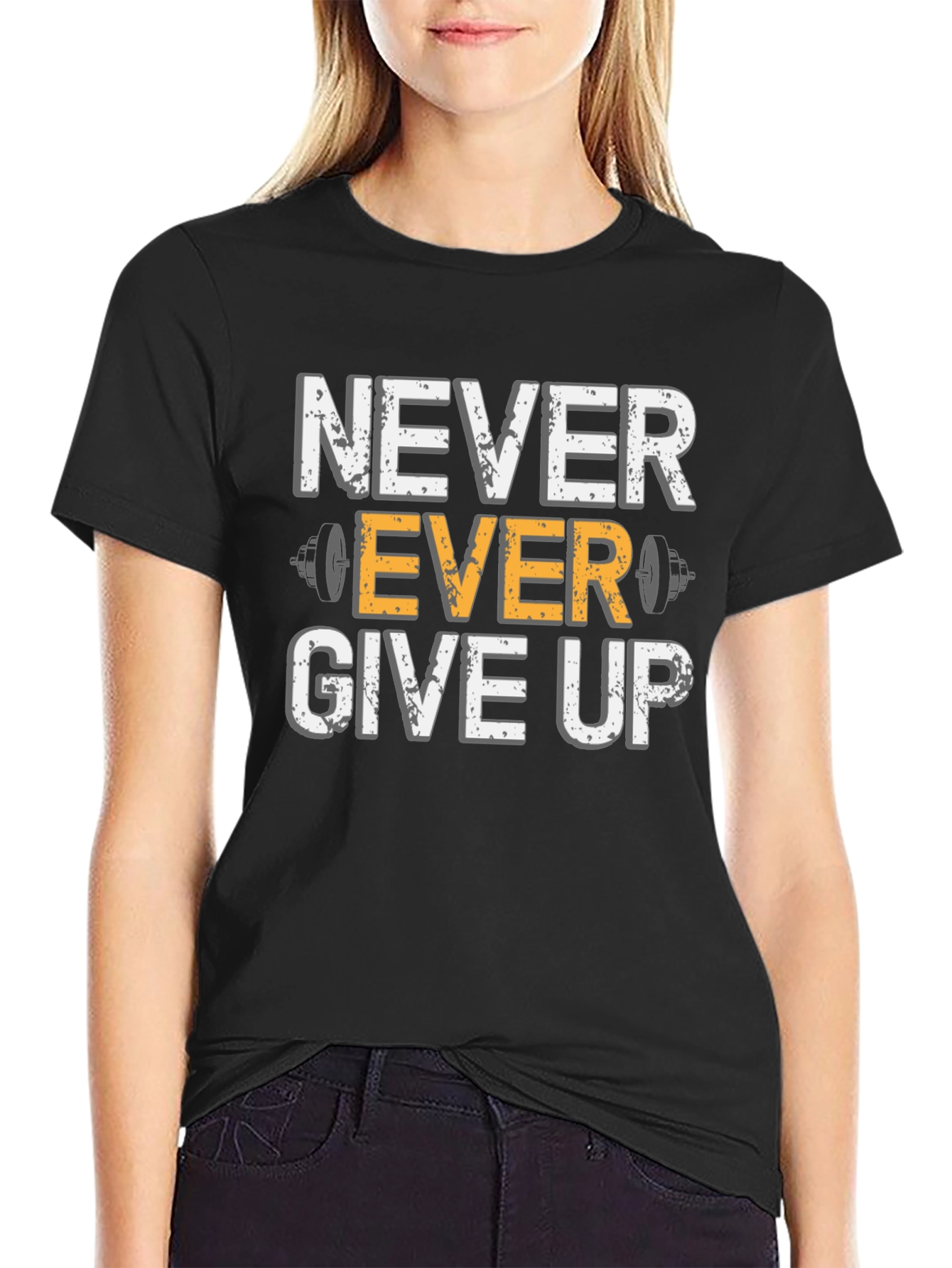 Never Ever Give Up Gym T-Shirt