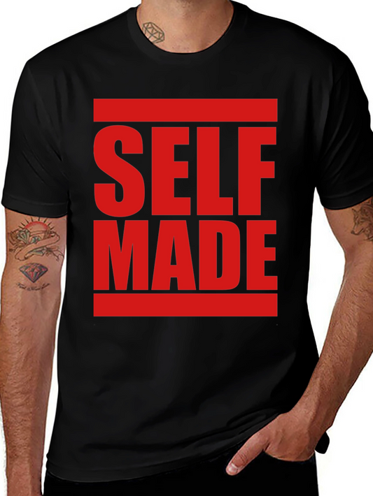 Self Made Graphic Tee - Bold Statement Shirt