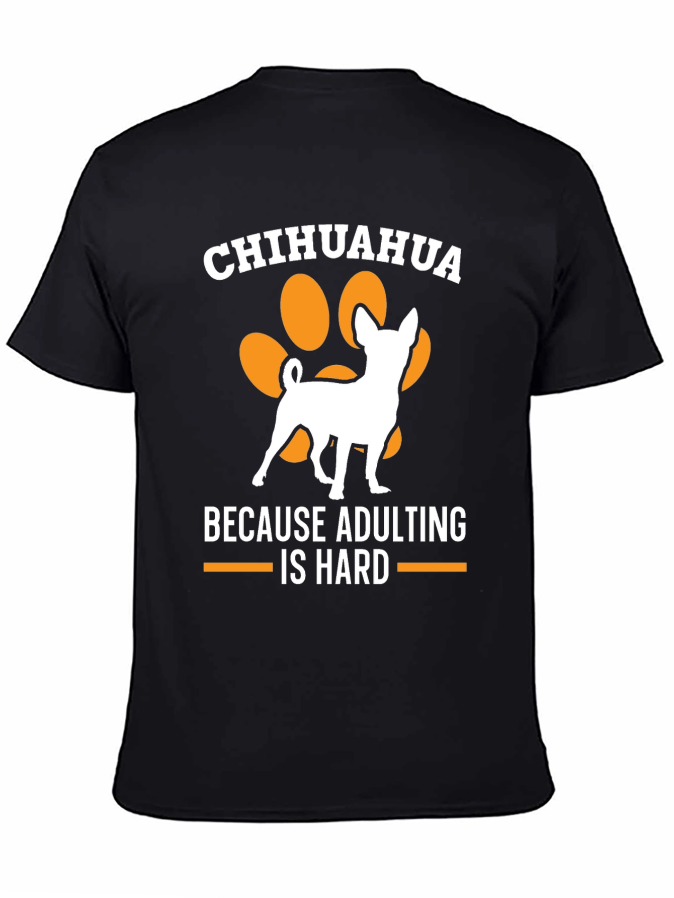 Chihuahua Adulting Humor T-Shirt