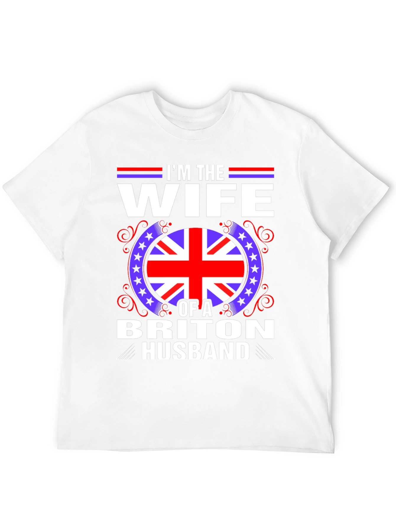 Wife of a Briton Husband T-Shirt