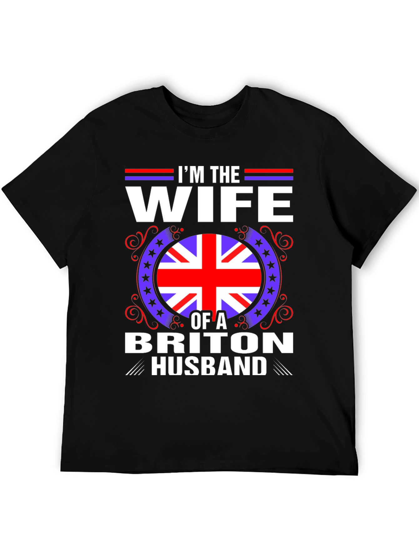 Wife of a Briton Husband T-Shirt