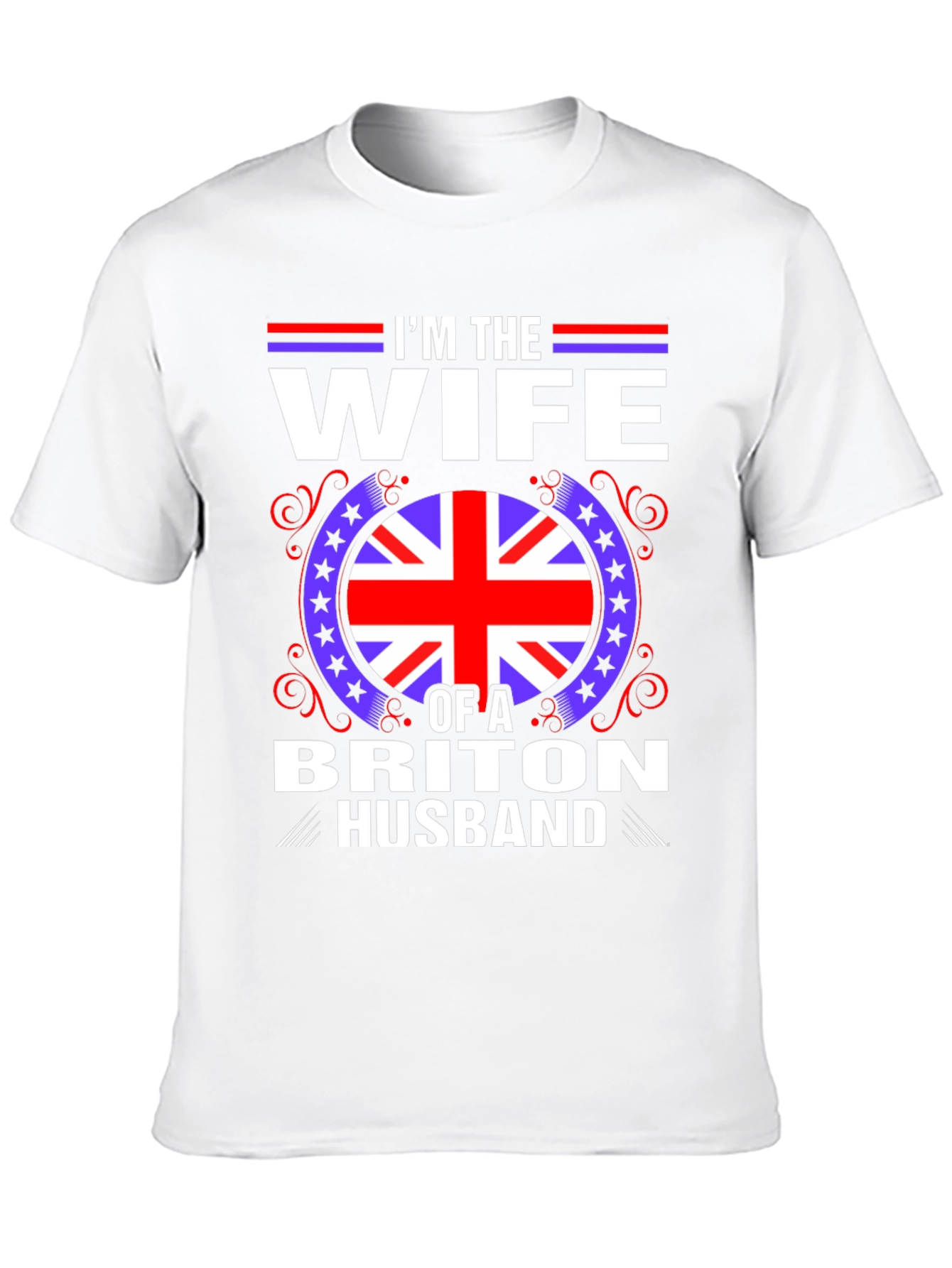 Wife of a Briton Husband T-Shirt