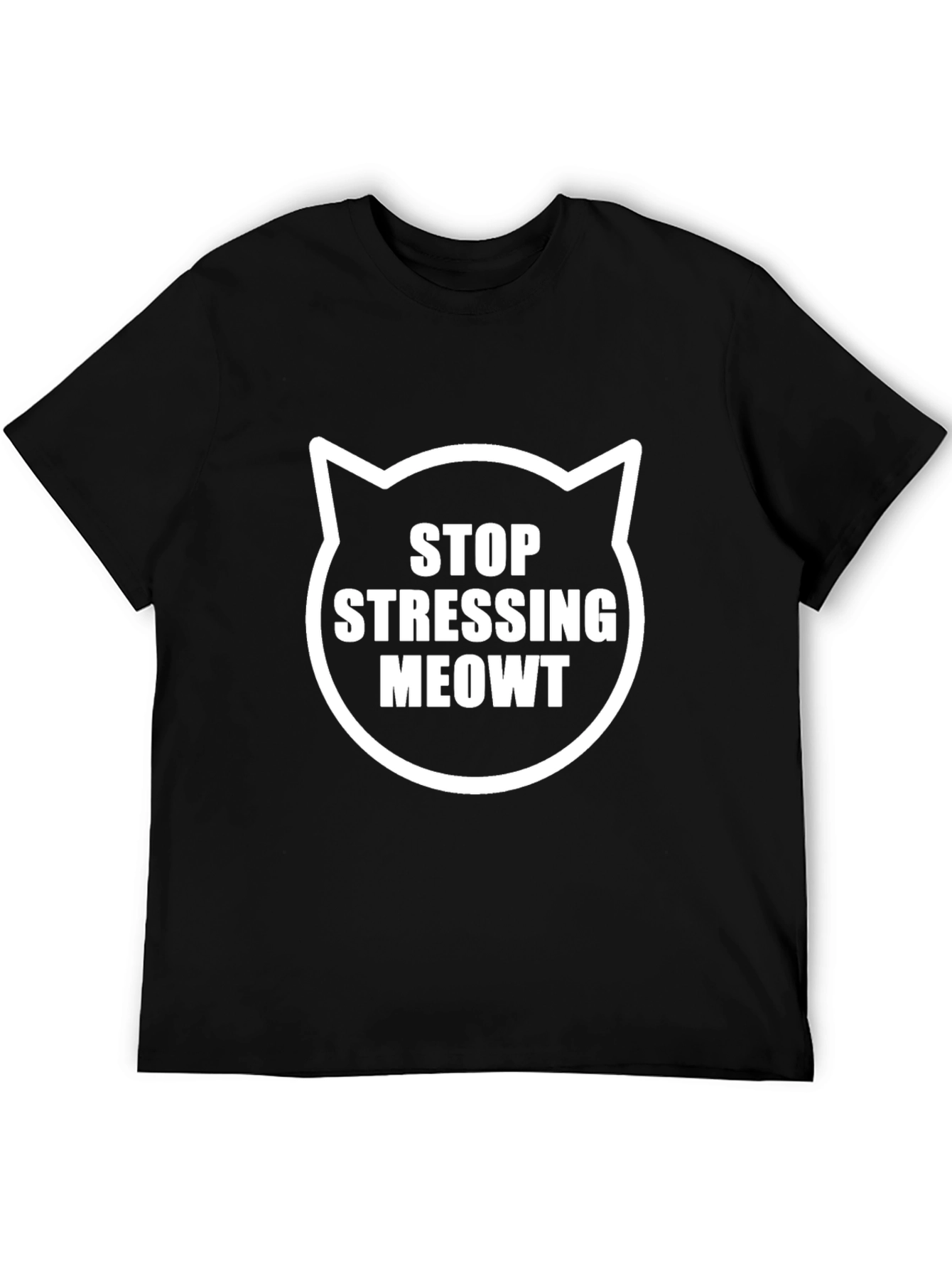 Stop Stressing Meowt Cat Graphic Tee
