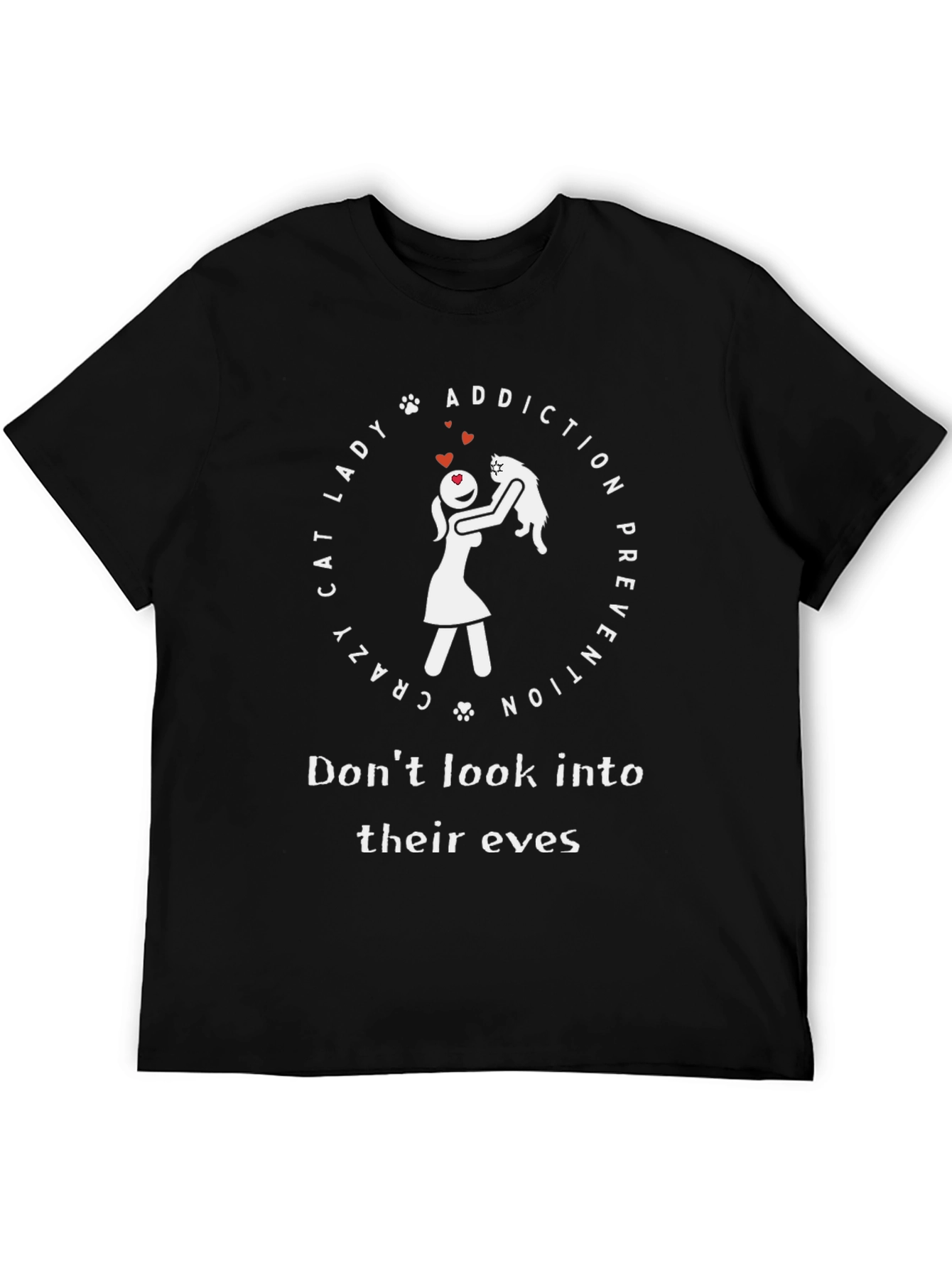 Crazy Cat Lady T-Shirt - Addiction Prevention