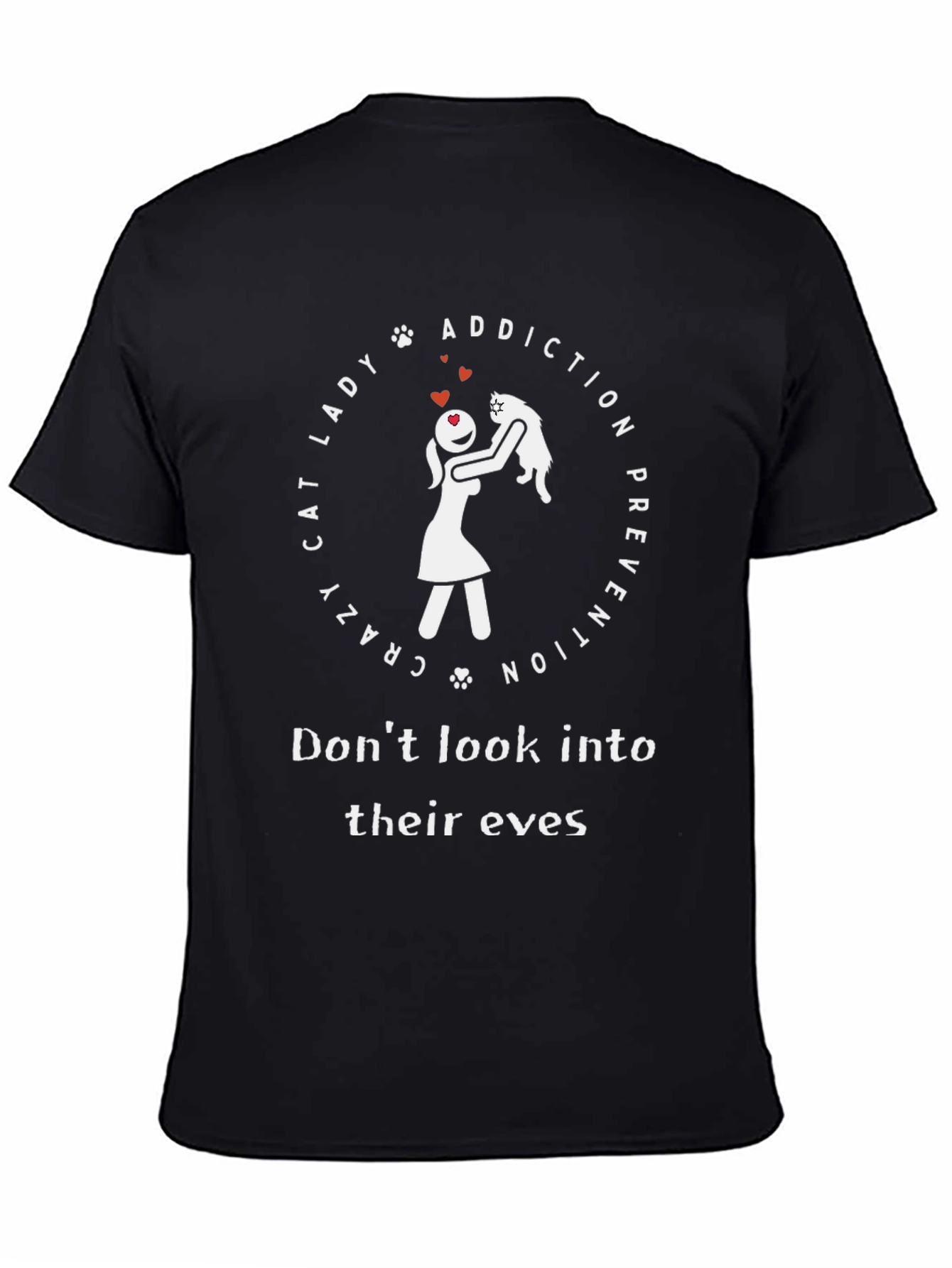 Crazy Cat Lady T-Shirt - Addiction Prevention