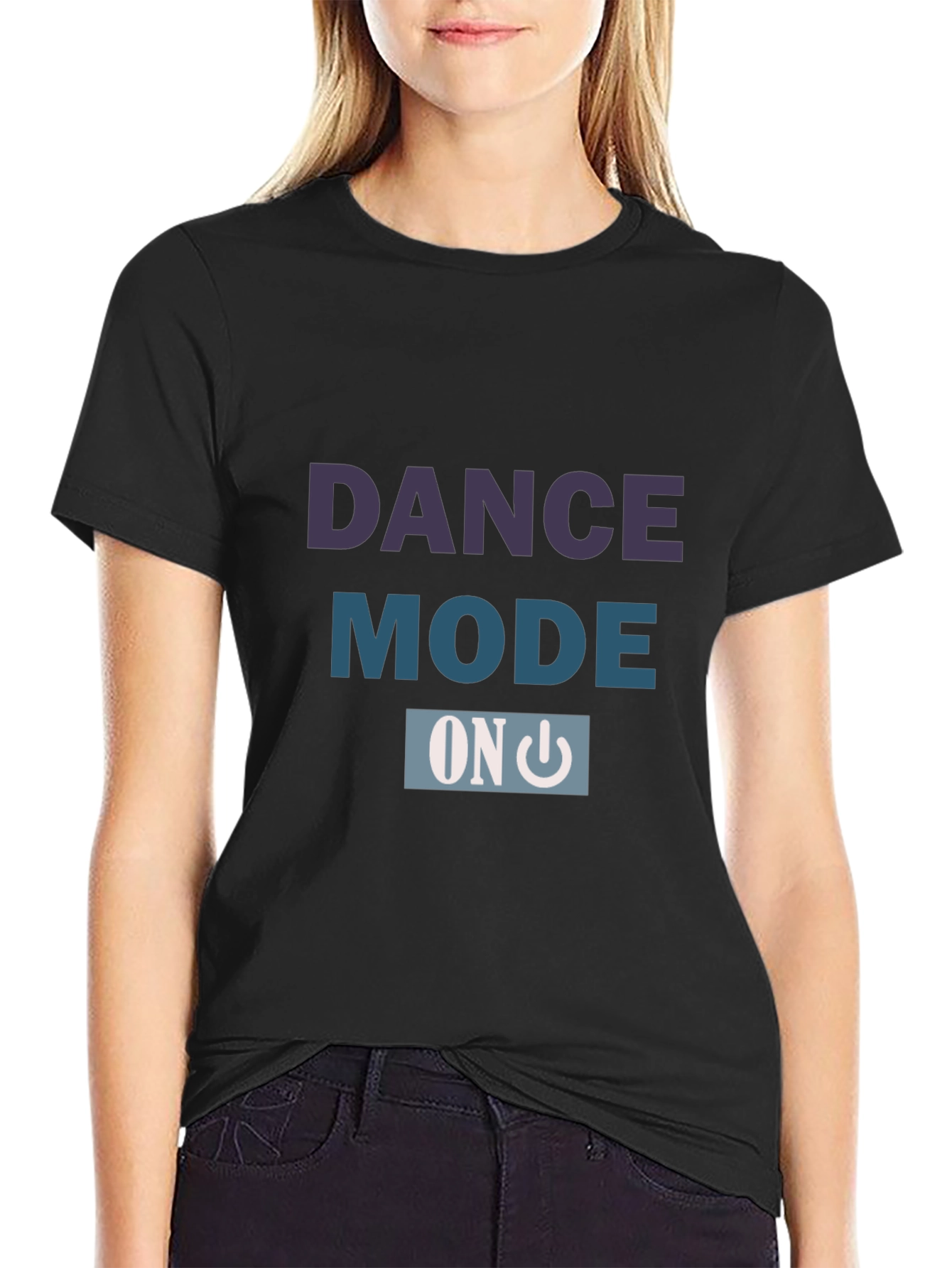 Dance Mode ON - Stylish Graphic Tee