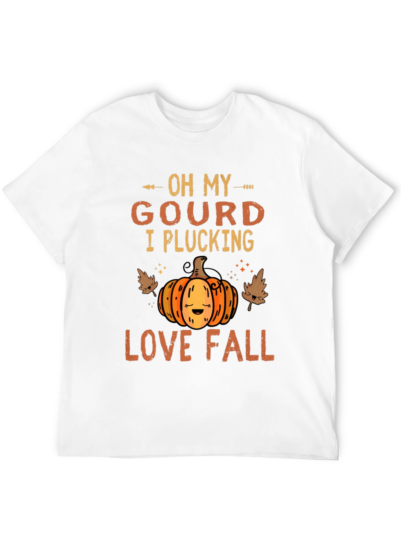 Oh My Gourd I Plucking Love Fall T-Shirt