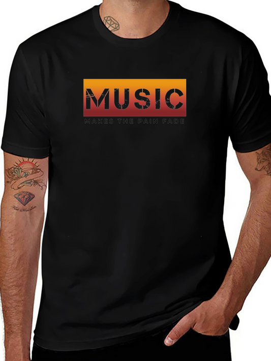 Music Makes the Pain Fade T-Shirt