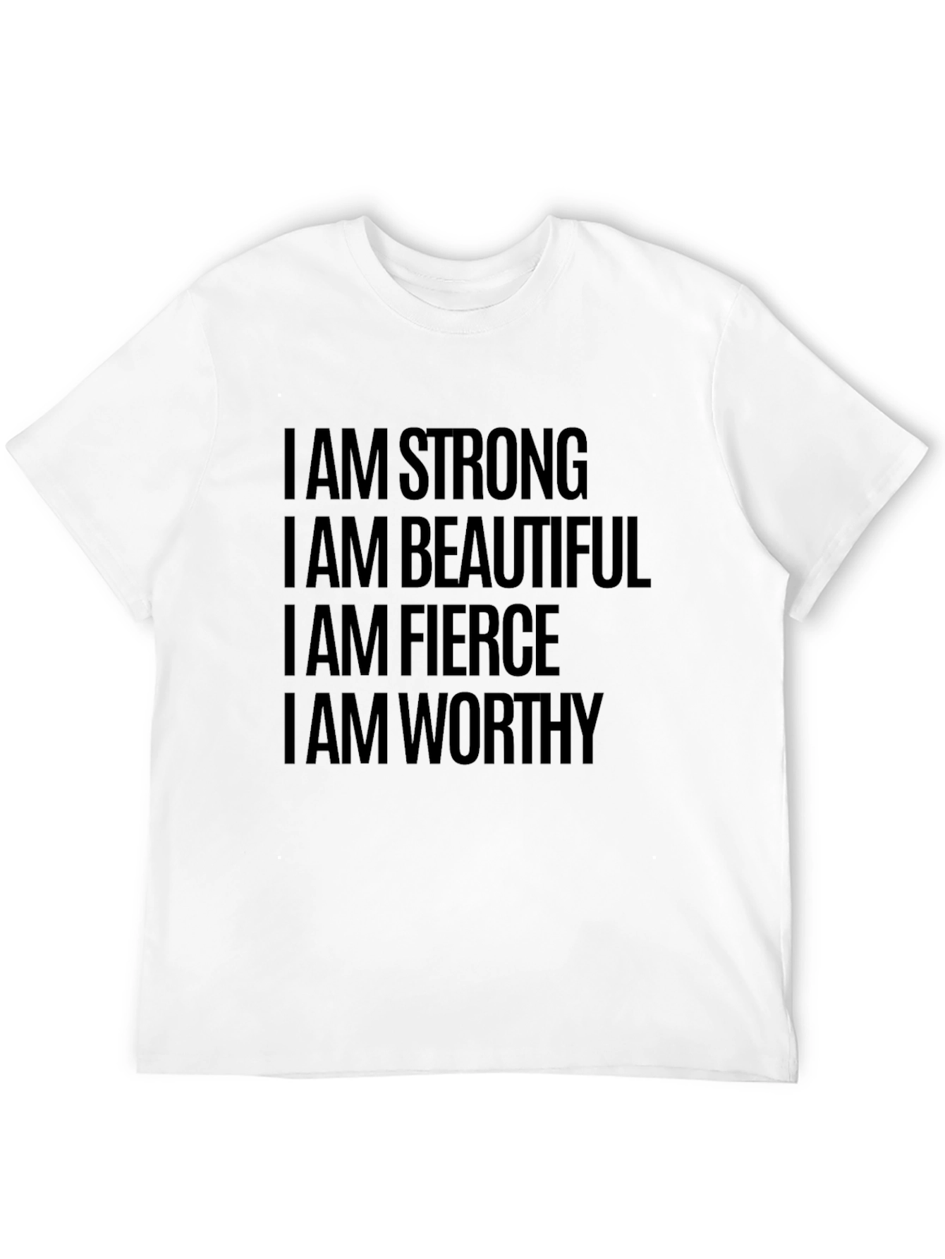 Empowering Affirmation Tee - Strong Beautiful Fierce Worthy