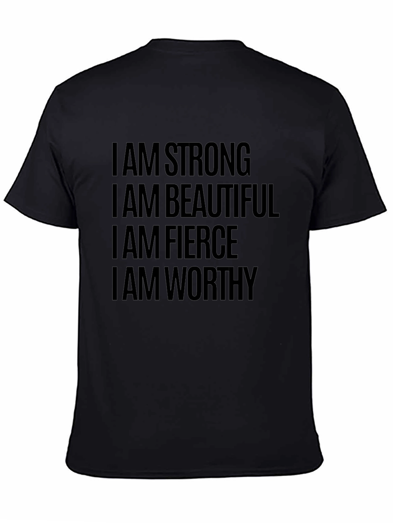 Empowering Affirmation Tee - Strong Beautiful Fierce Worthy