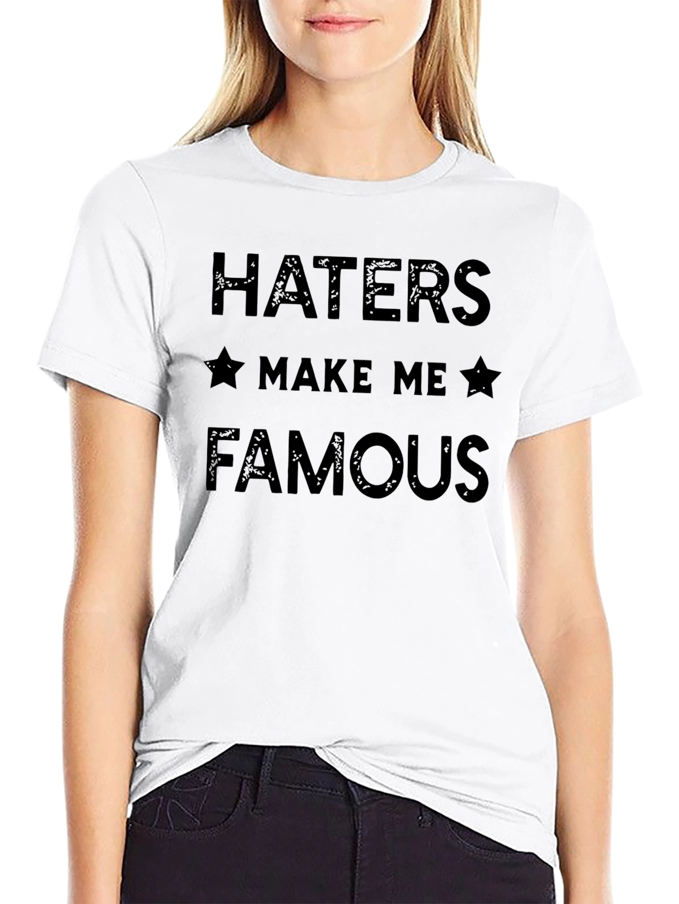 Haters Make Me Famous Black Graphic Tee