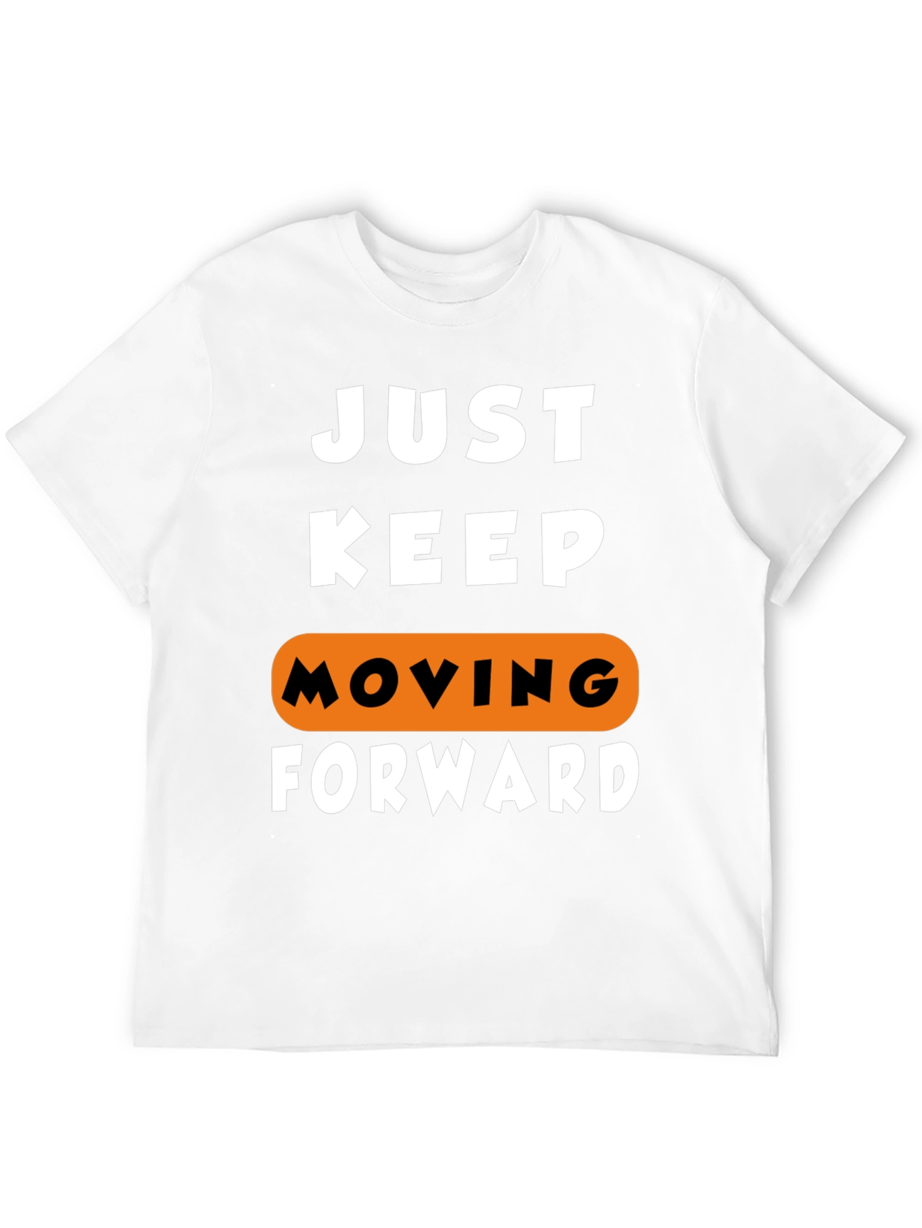 Just Keep Moving Forward Graphic Tee