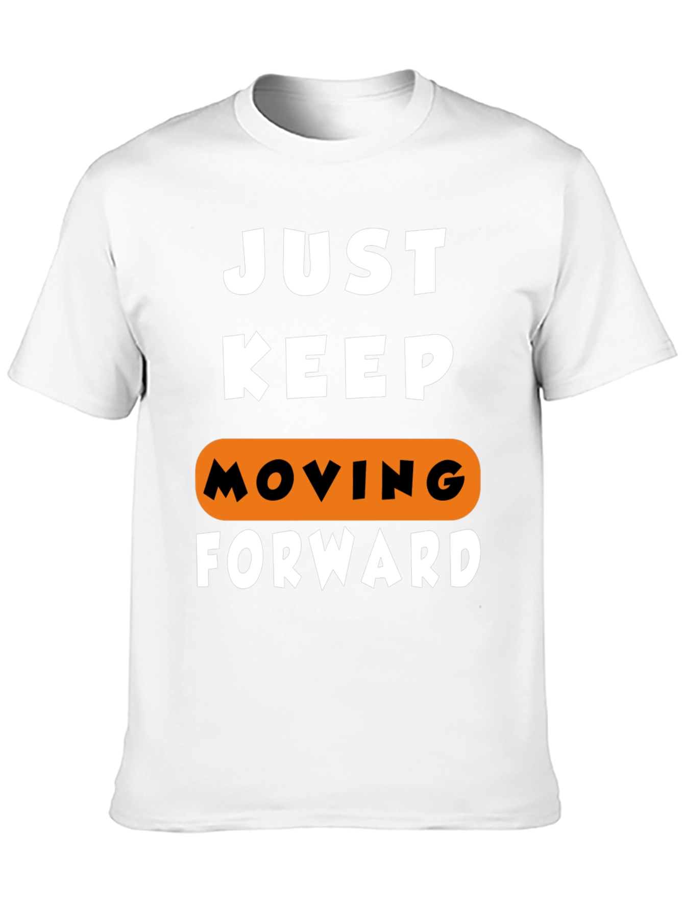 Just Keep Moving Forward Graphic Tee