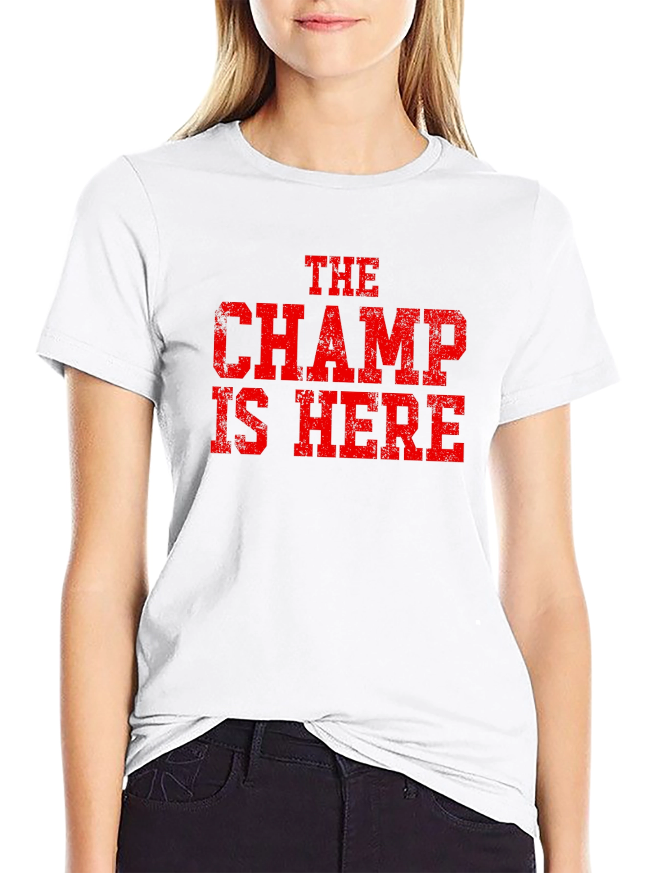 The Champ is Here Graphic T-Shirt