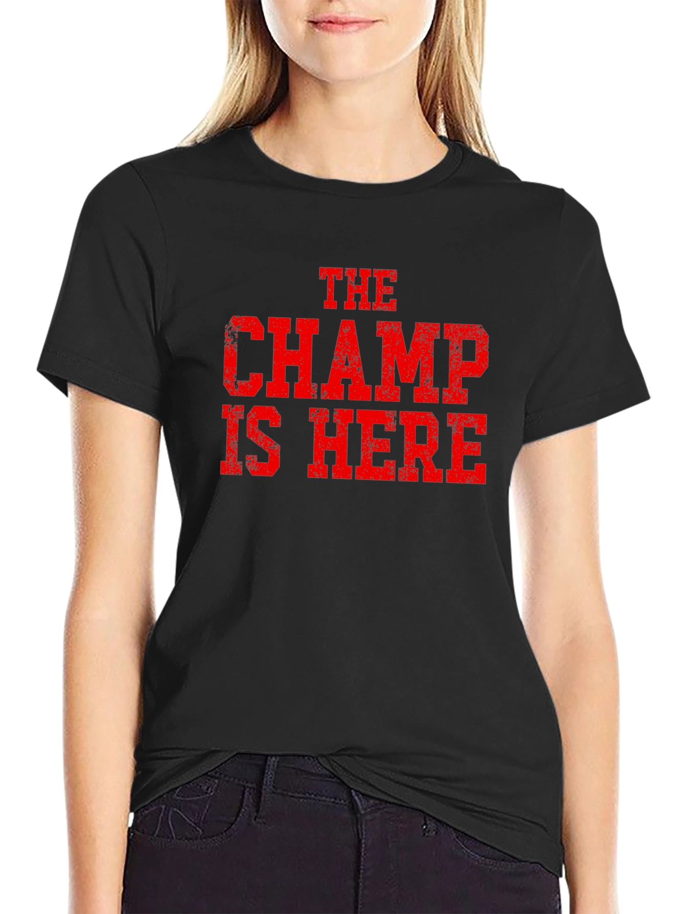 The Champ is Here Graphic T-Shirt