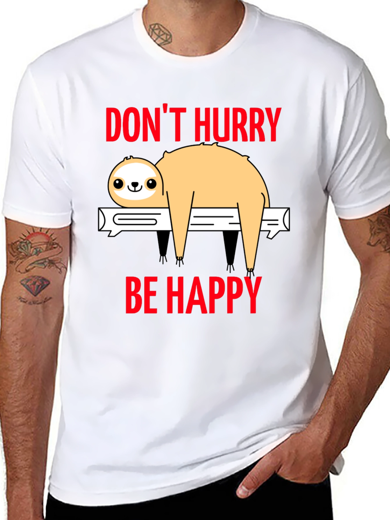 Dont Hurry Be Happy Sloth T-Shirt