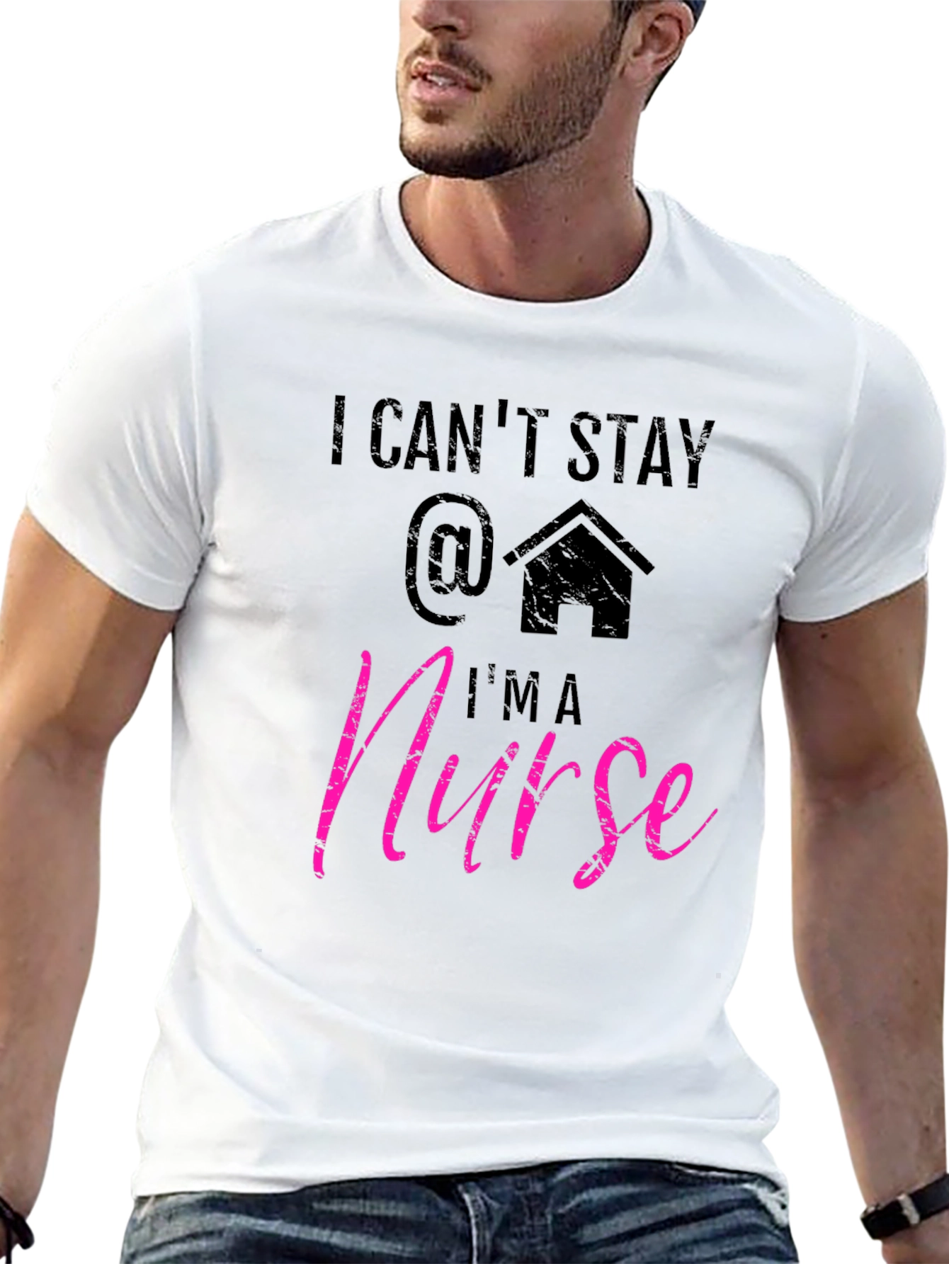 I Cant Stay Home Im a Nurse T-Shirt