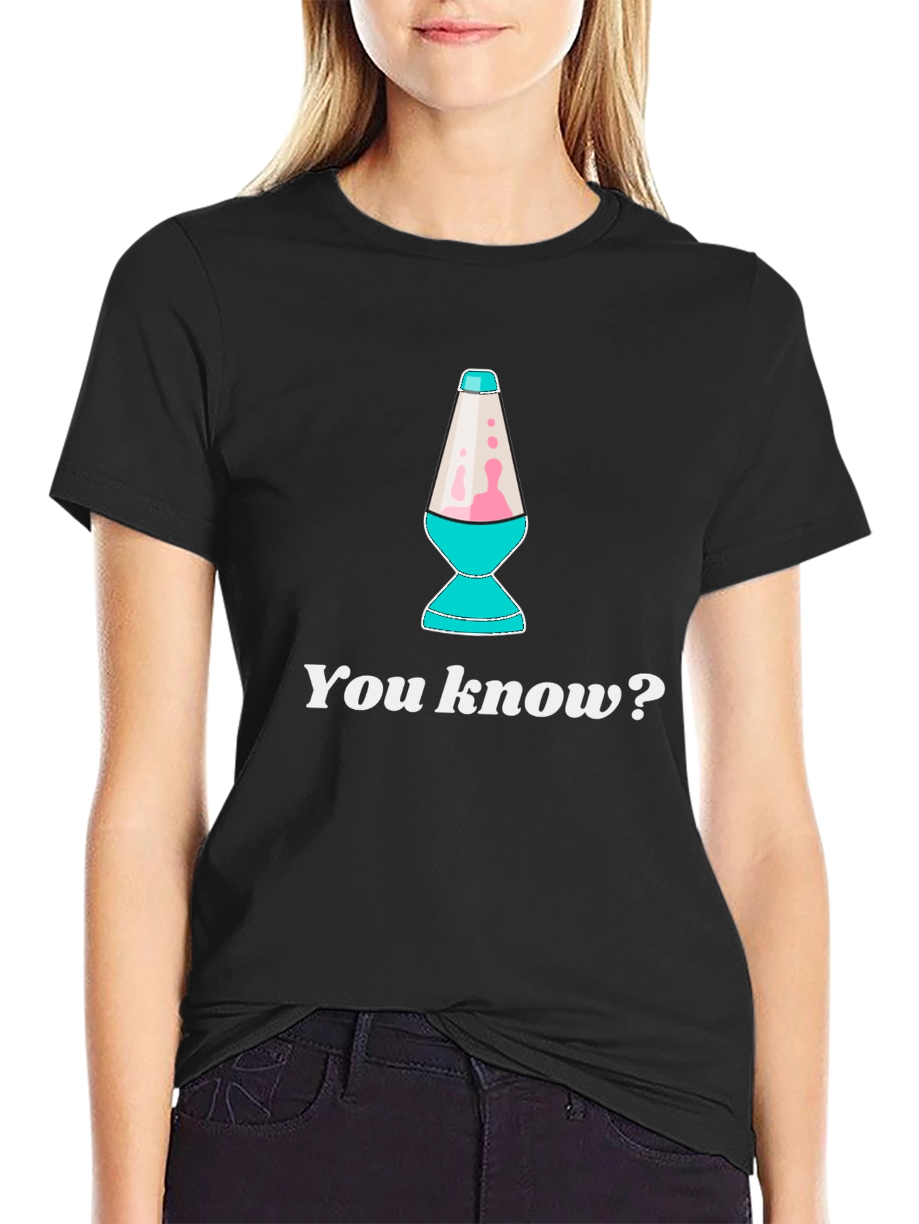 Lava Lamp T-Shirt - You Know?