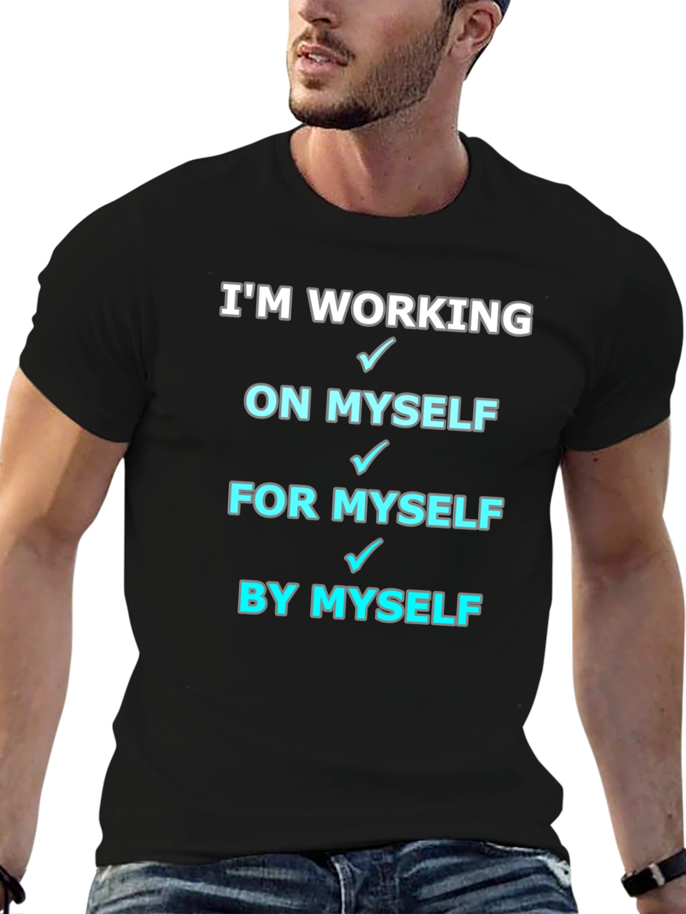 Working On Myself T-Shirt