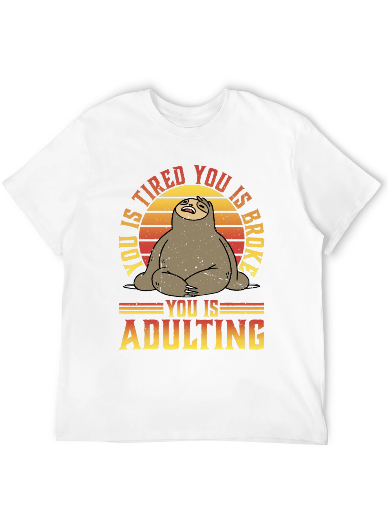 Funny Sloth Adulting Graphic T-Shirt