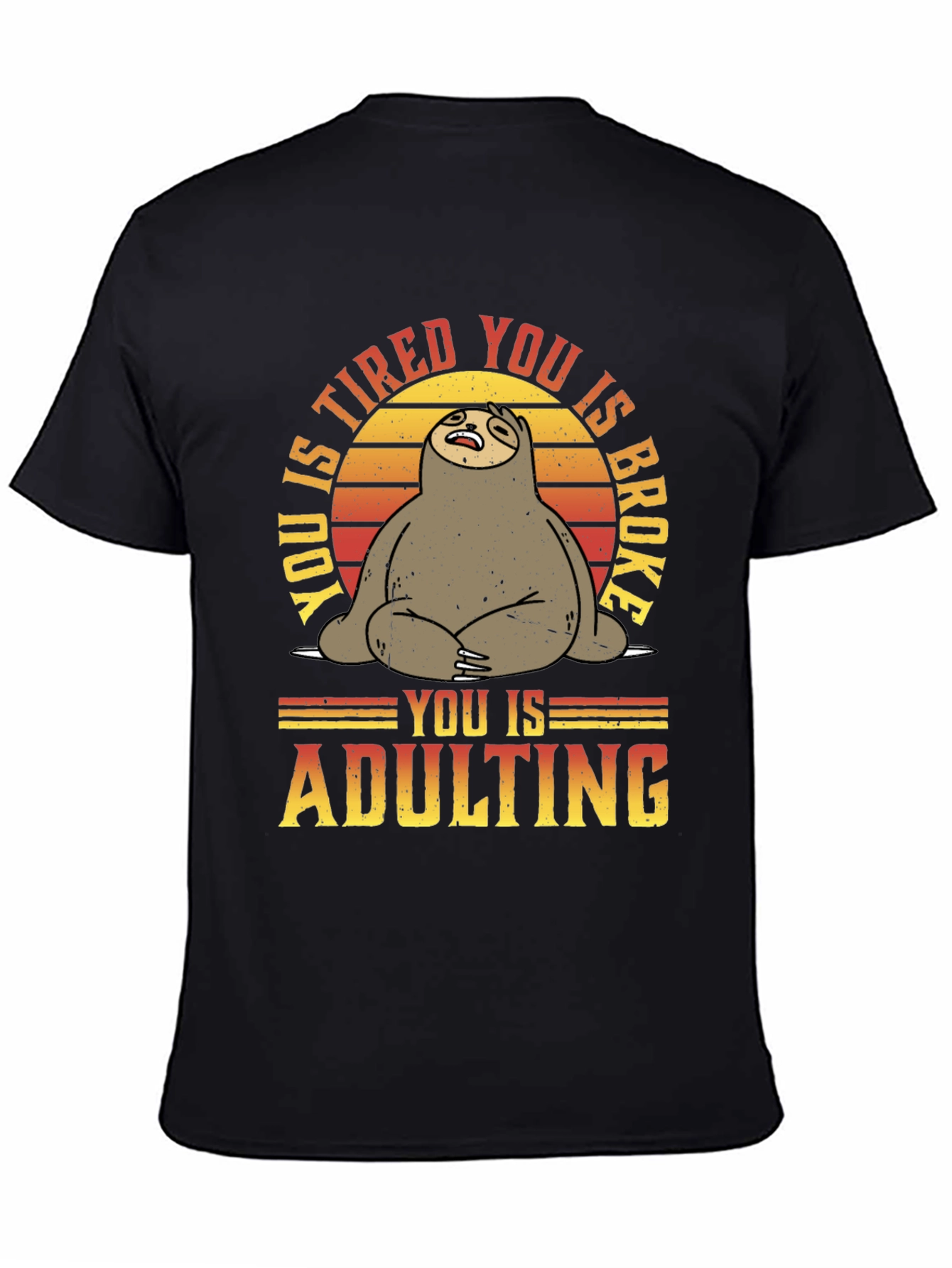 Funny Sloth Adulting Graphic T-Shirt