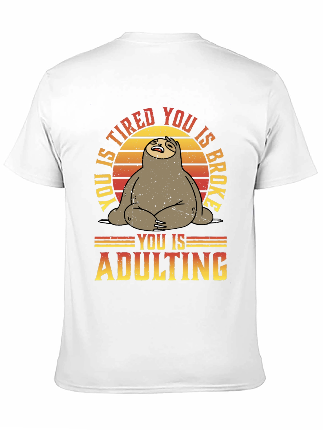 Funny Sloth Adulting Graphic T-Shirt
