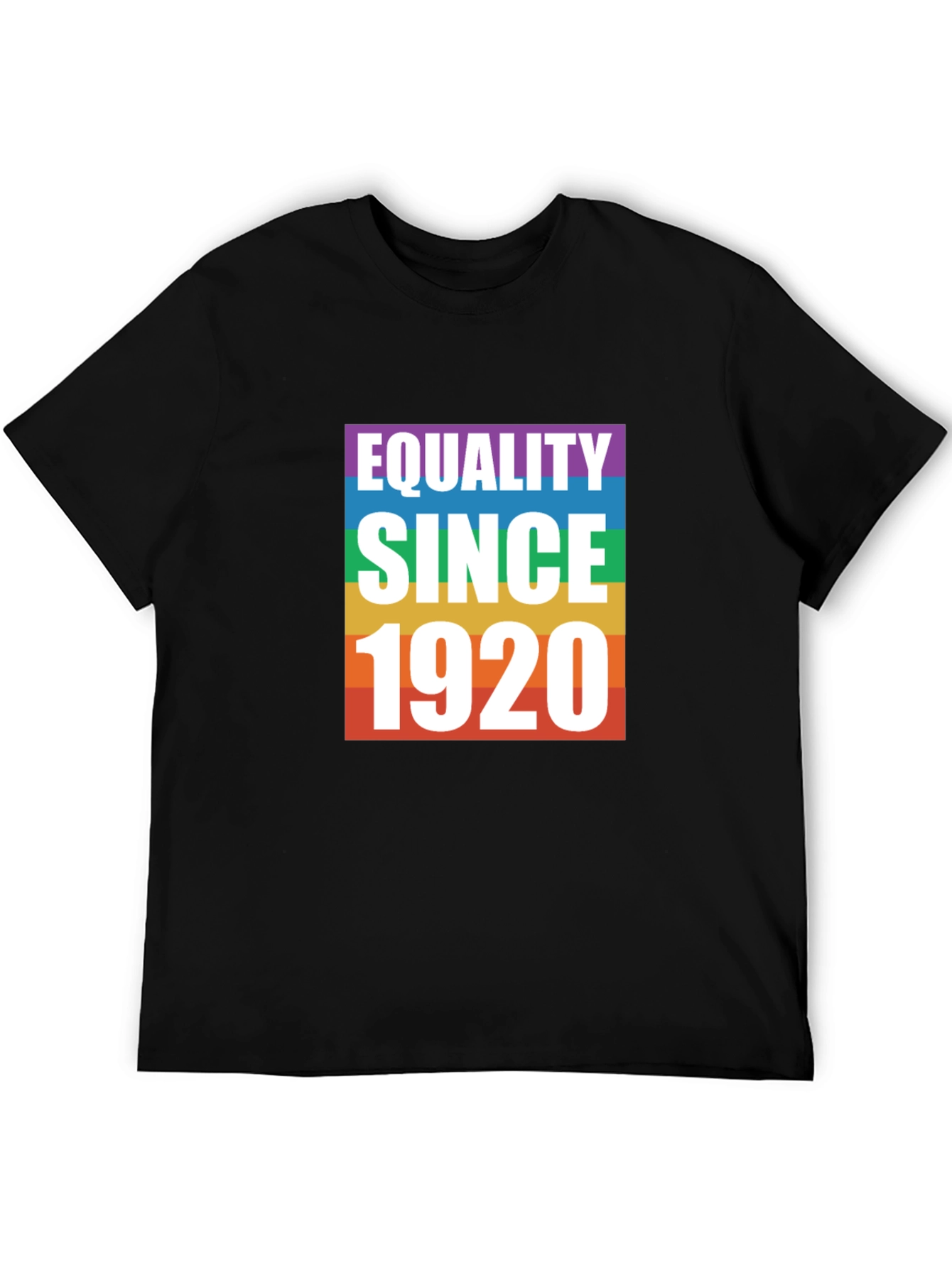 Equality Since 1920 Pride T-Shirt