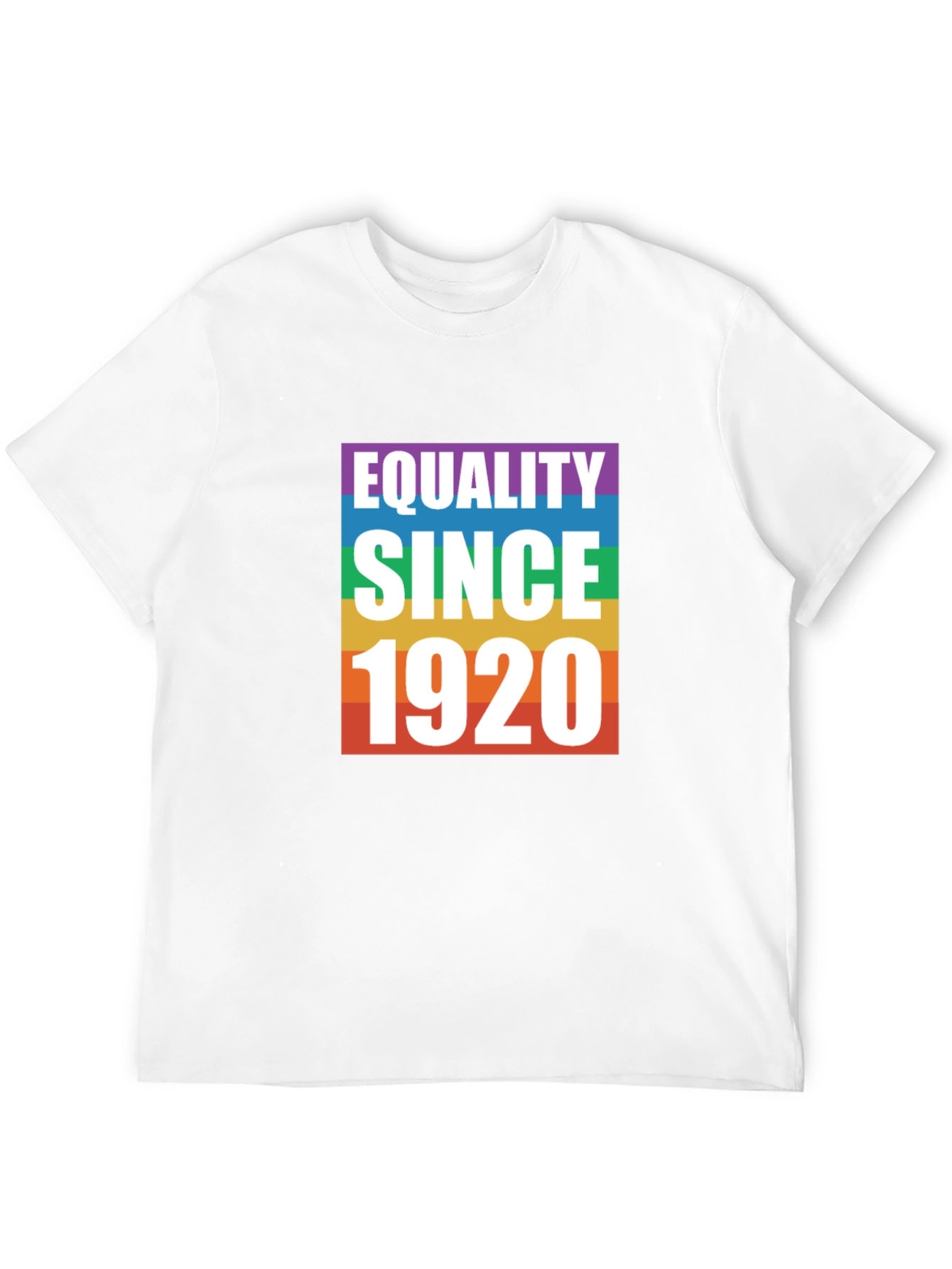 Equality Since 1920 Pride T-Shirt