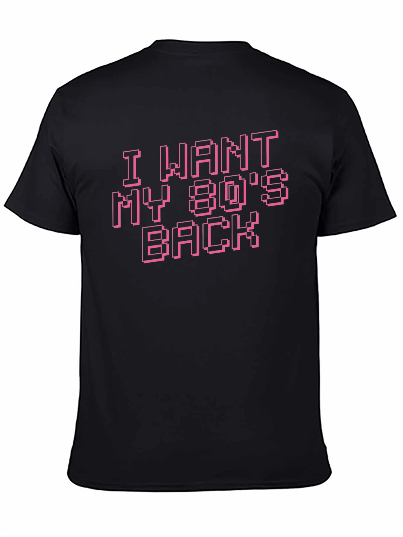 I Want My 80s Back Retro T-Shirt