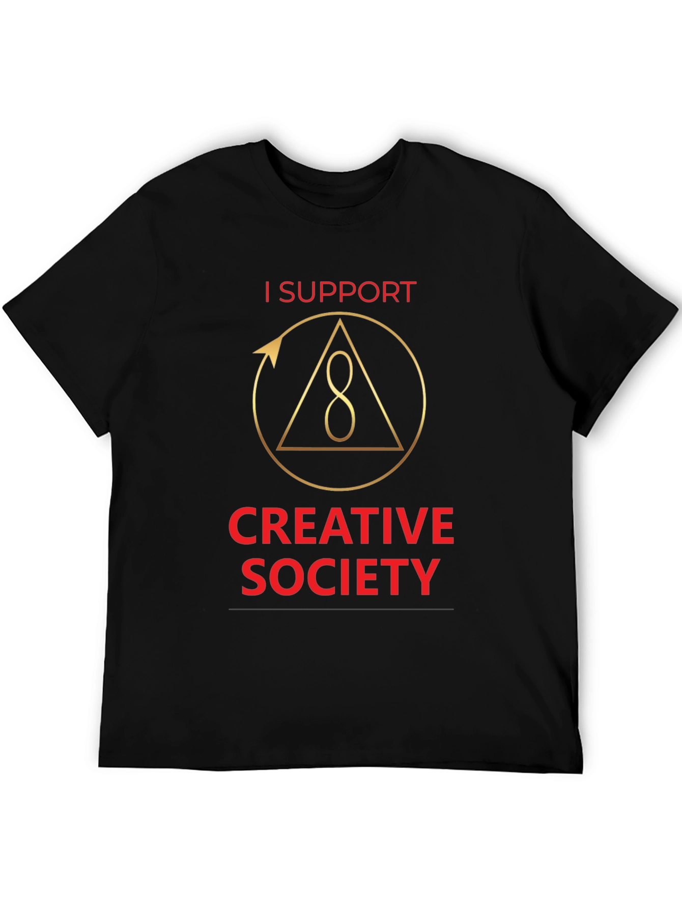 I Support Creative Society Graphic T-Shirt