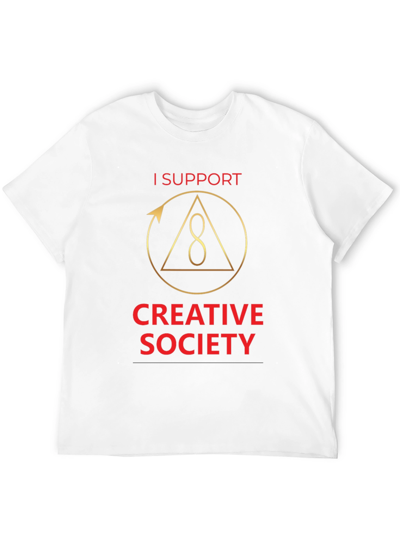 I Support Creative Society Graphic T-Shirt