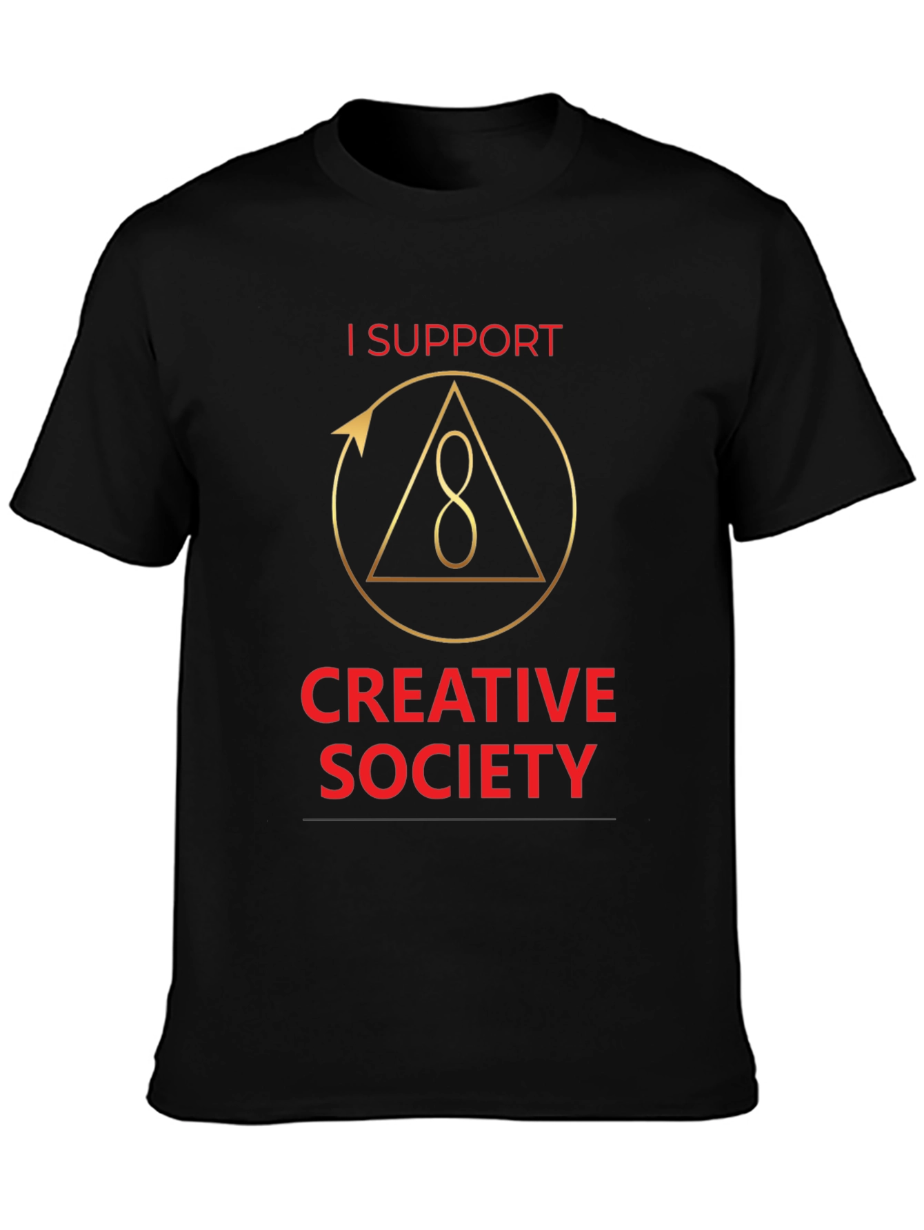 I Support Creative Society Graphic T-Shirt